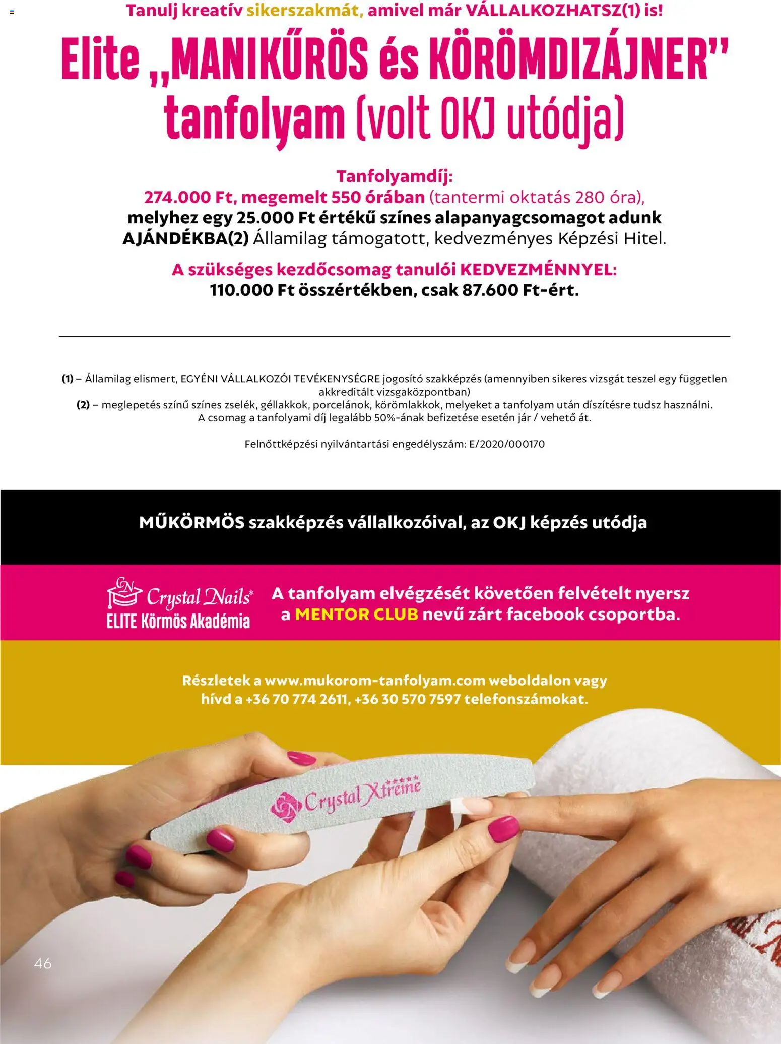 Crystal Nails akciós ujság - amely érvényes a következő dátumtól: 08.06.2026 | Oldal: 46