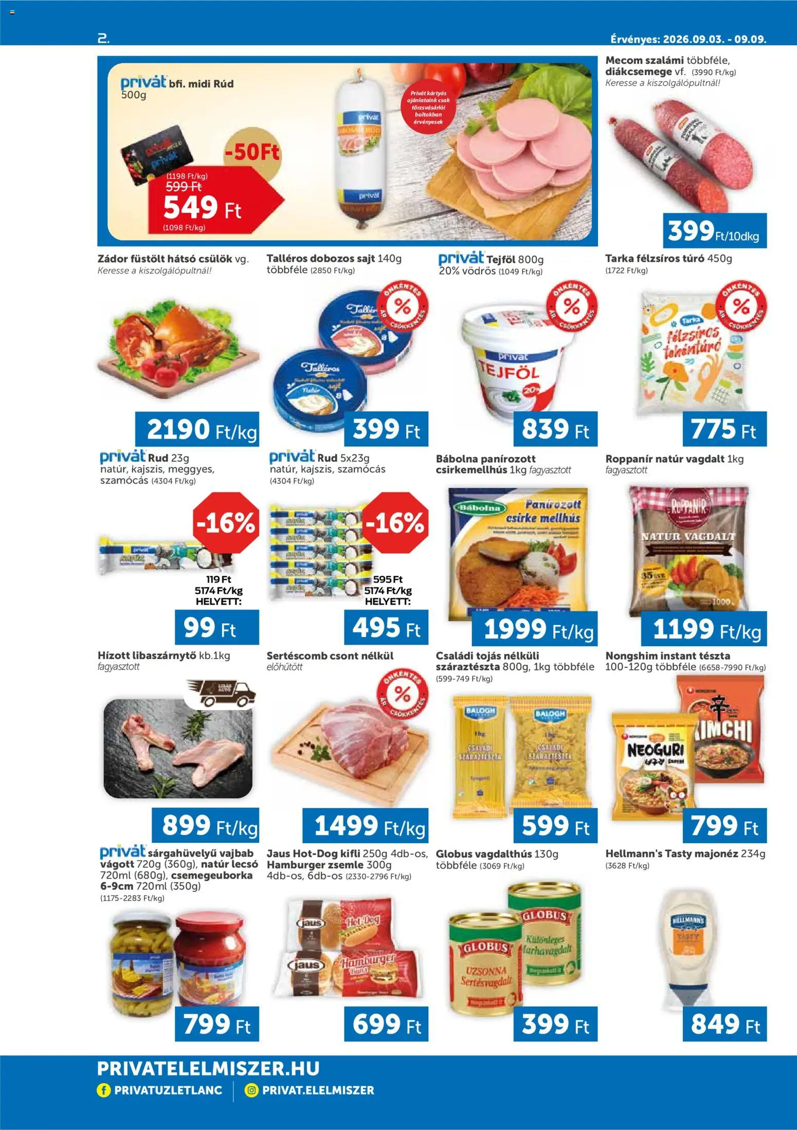 PRIVÁT akciós ujság - amely érvényes a következő dátumtól: 2026.09.03. | Oldal: 2 | Termékek: Hot dog, Zsemle, Tészta, Száraztészta