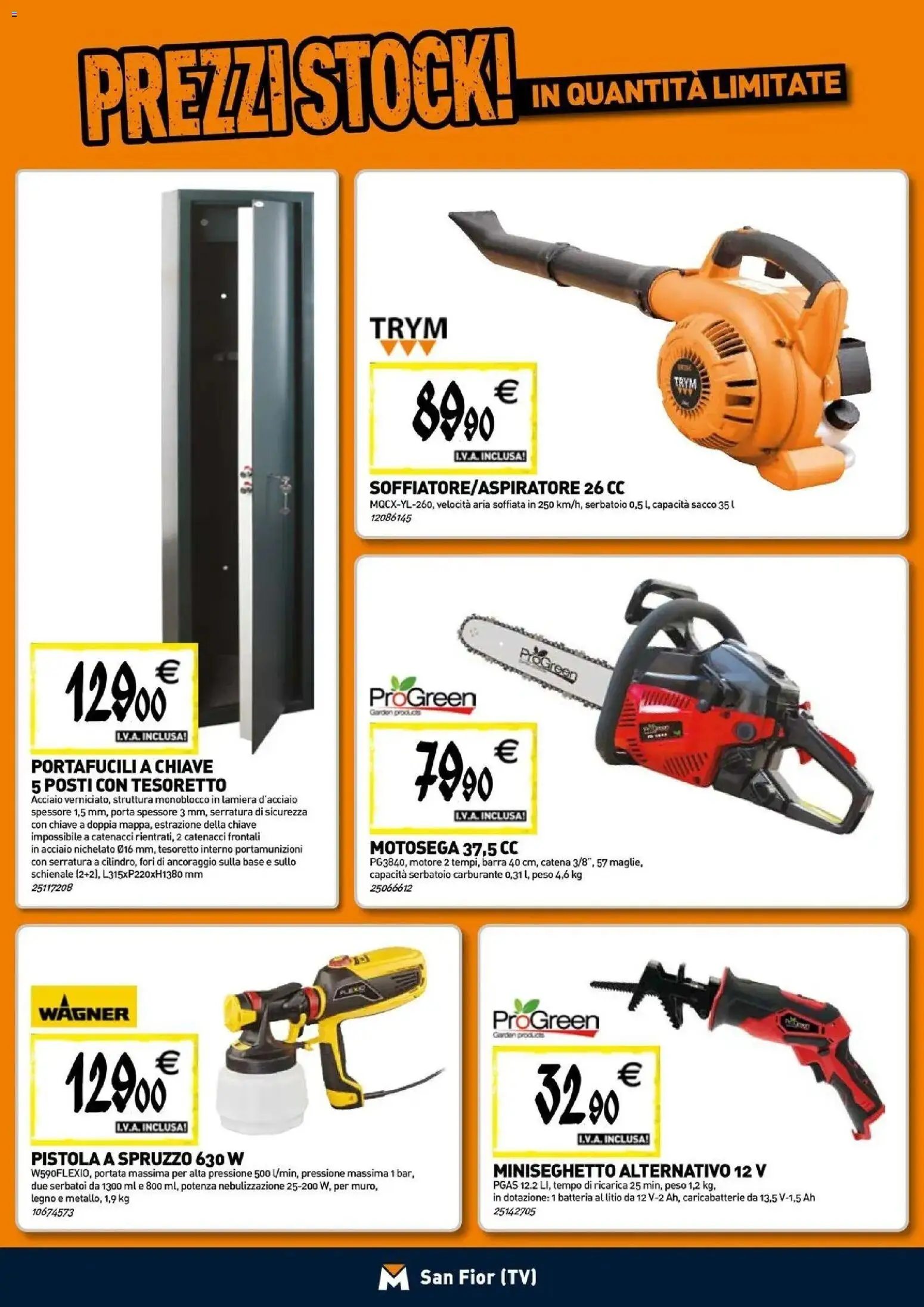Nuovo TECNOMAT - Straordinari prezzi stock! dal 24/09/2026 > offerte anteprima 🛍️ | Pagina: 18 | Prodotti: Porta, Motosega, Batteria, Caricabatterie