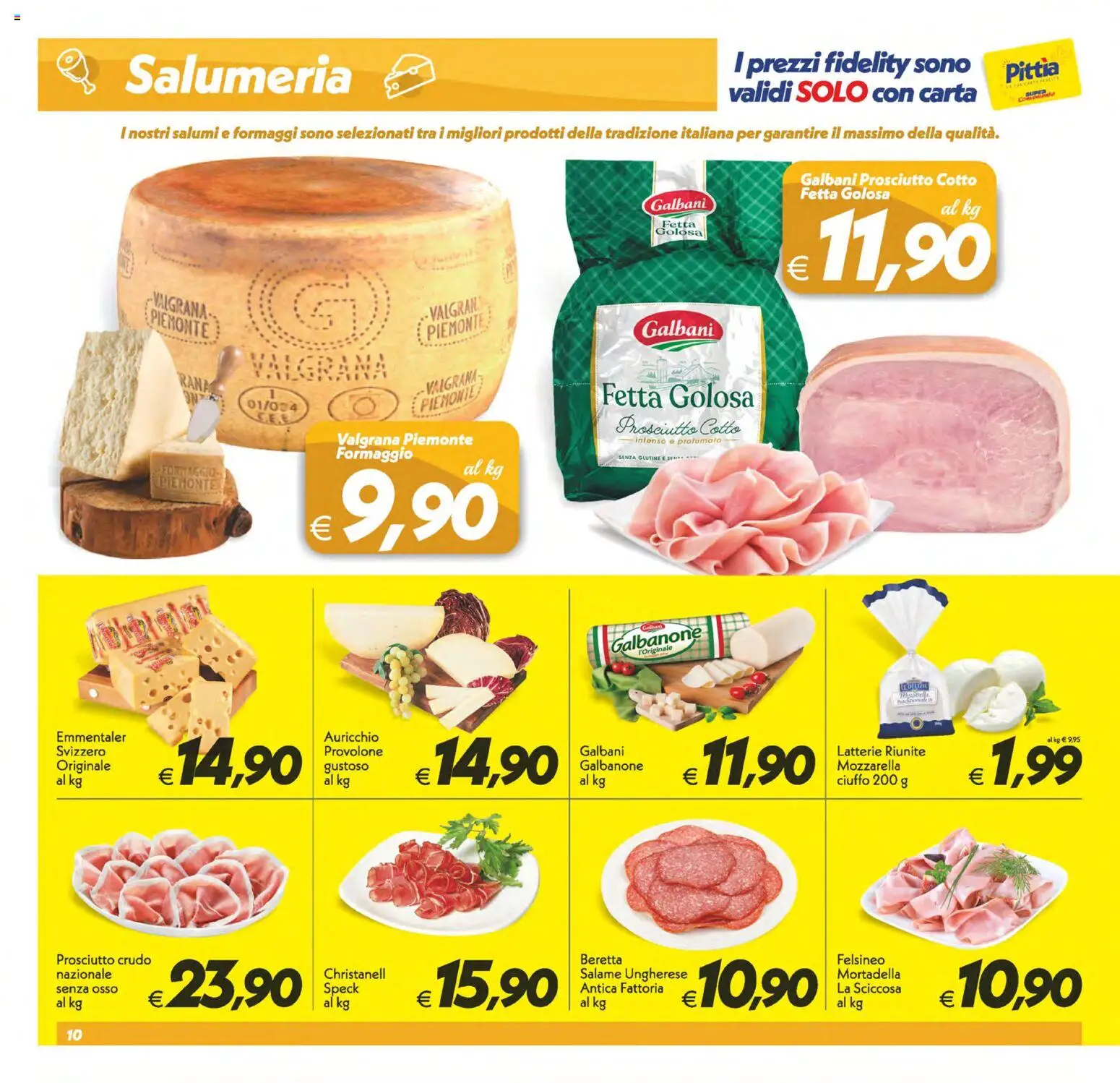 Volantino SuperConveniente del 22/09/2026 | Pagina: 10 | Prodotti: Senza glutine, Mozzarella, Prosciutto, Mortadella