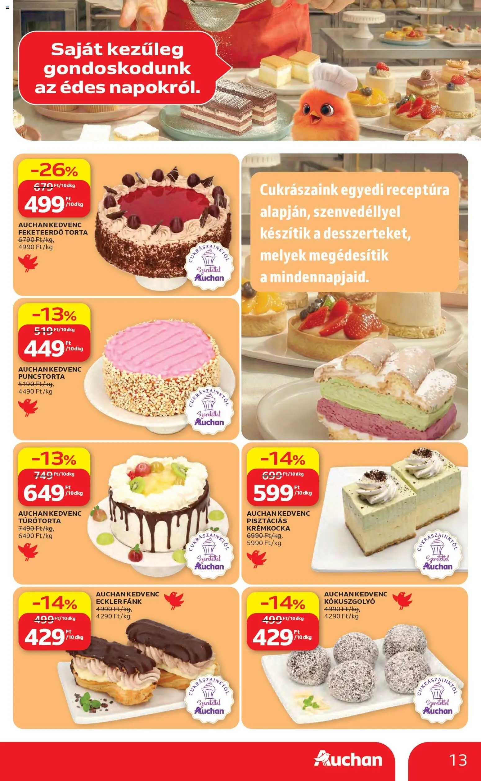 Auchan akciós ujság - amely érvényes a következő dátumtól: 07.05.2026 | Oldal: 13 | Termékek: Torta, Fánk, Feketeerdő torta