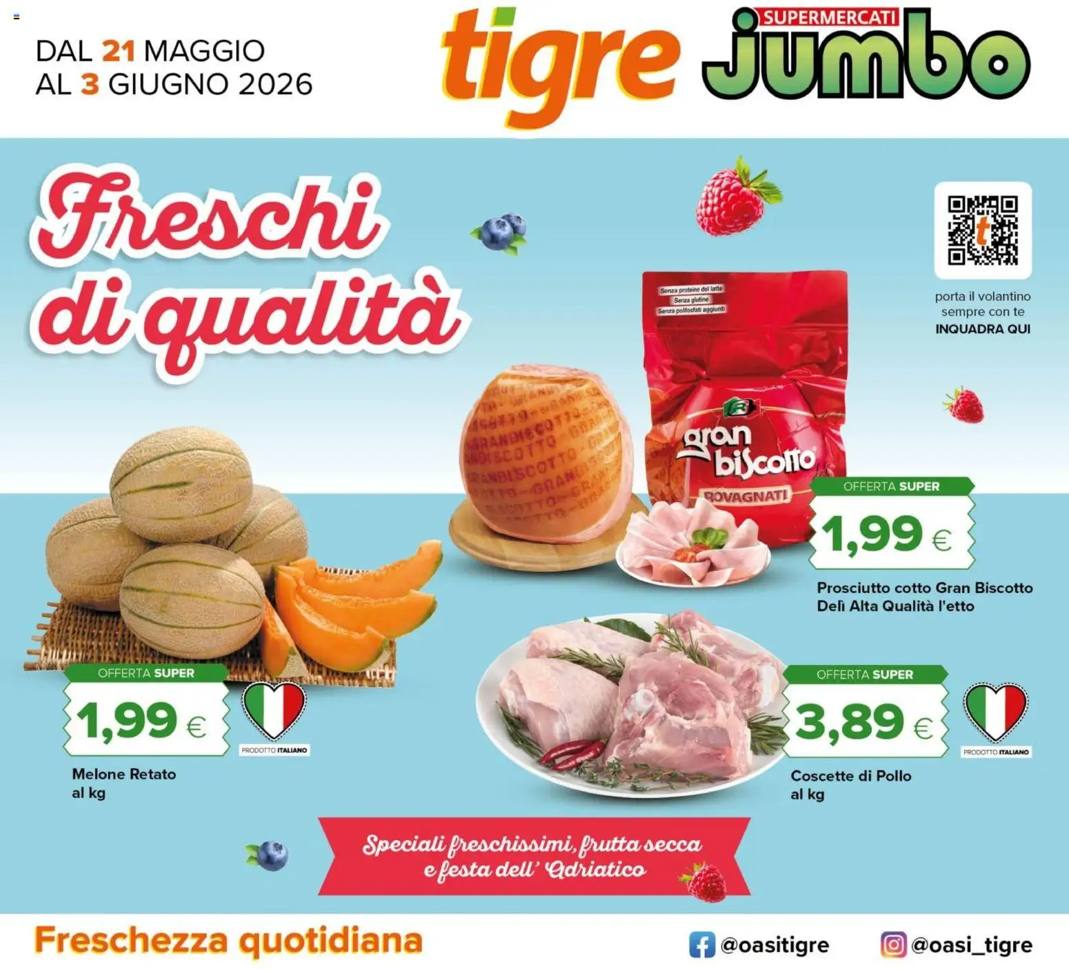 Volantino Tigre del 21.05.2026 | Pagina: 1 | Prodotti: Pollo, Tè, Latte, Prosciutto