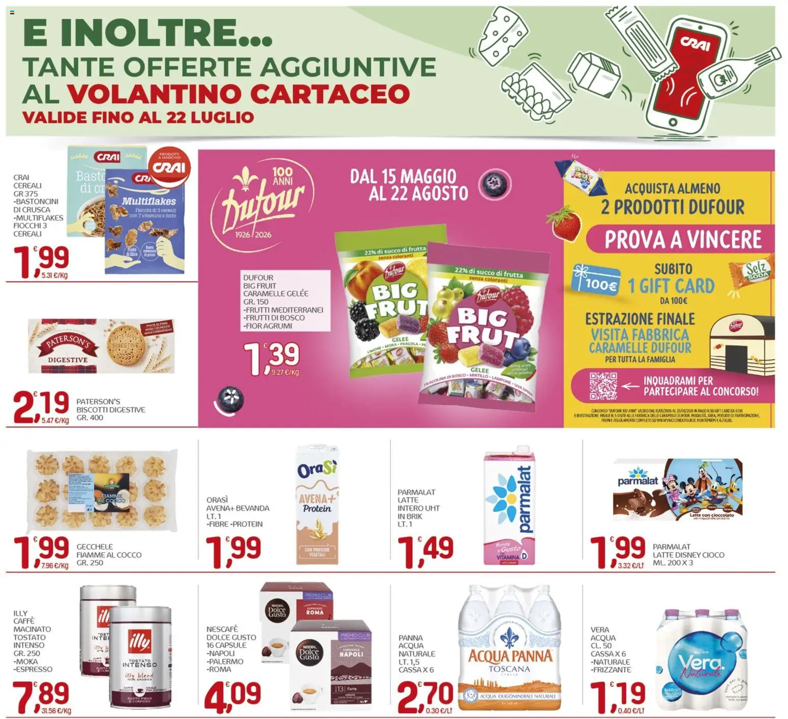 Volantino CRAI del 09/07/2026 | Pagina: 24 | Prodotti: Caramelle, Fiocchi, Succo di frutta, Macinato