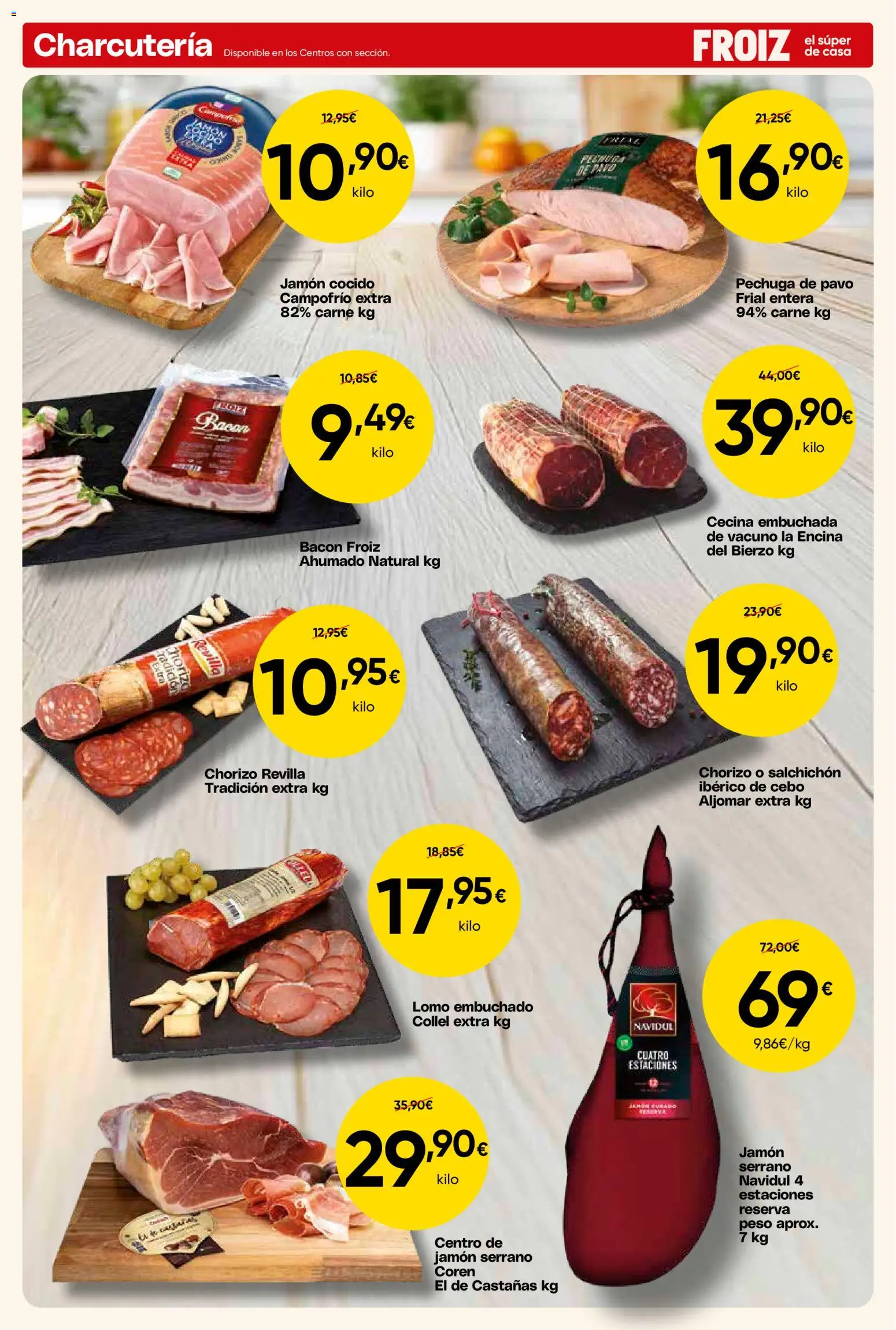 Froiz folleto │ válido desde el 15/10/2026 | Página: 6 | Productos: Lomo, Jamón, Peso, Bacon
