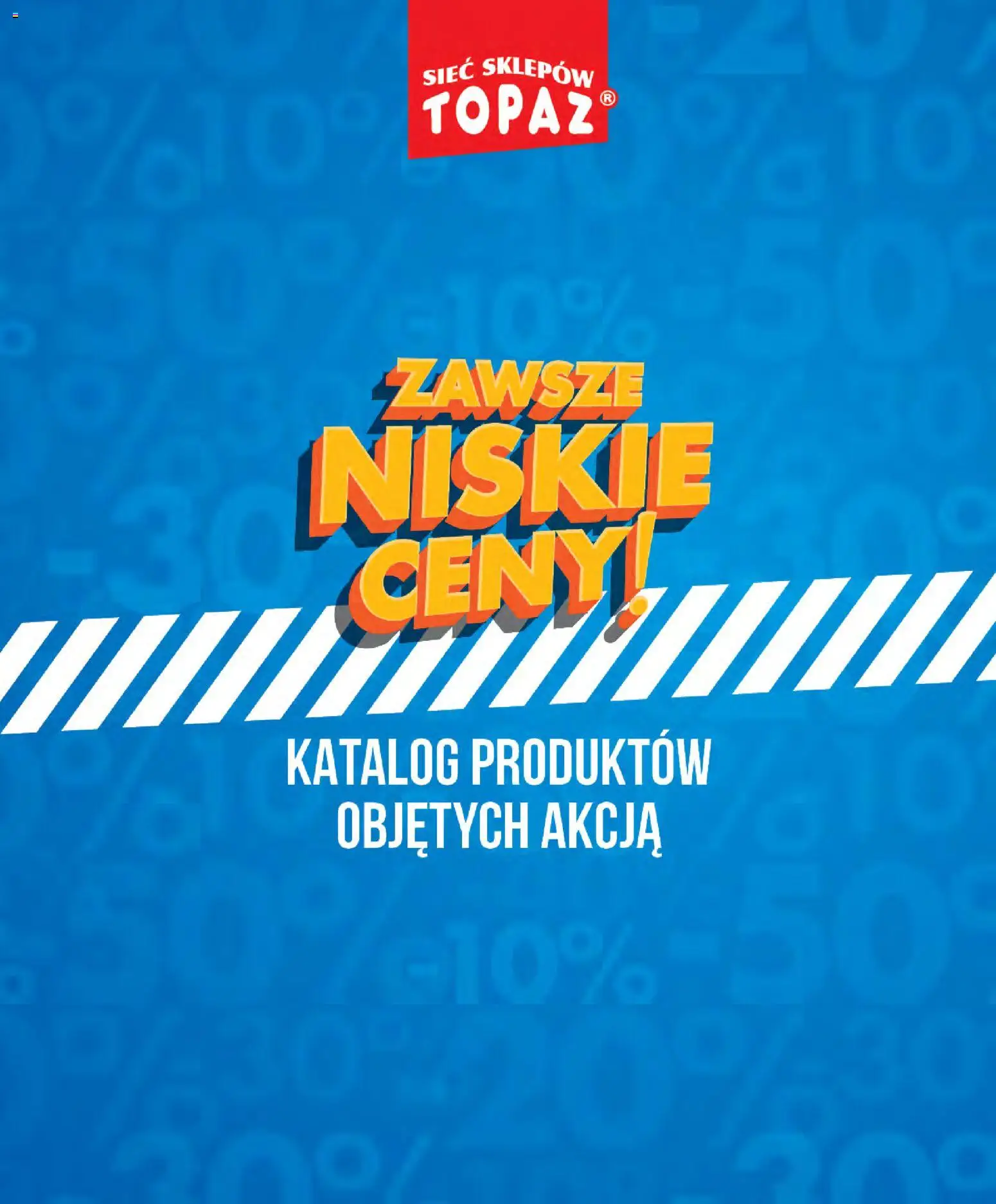 Topaz gazetka - Zawsze Znisike Ceny od 28.05.2026 | Strona: 30