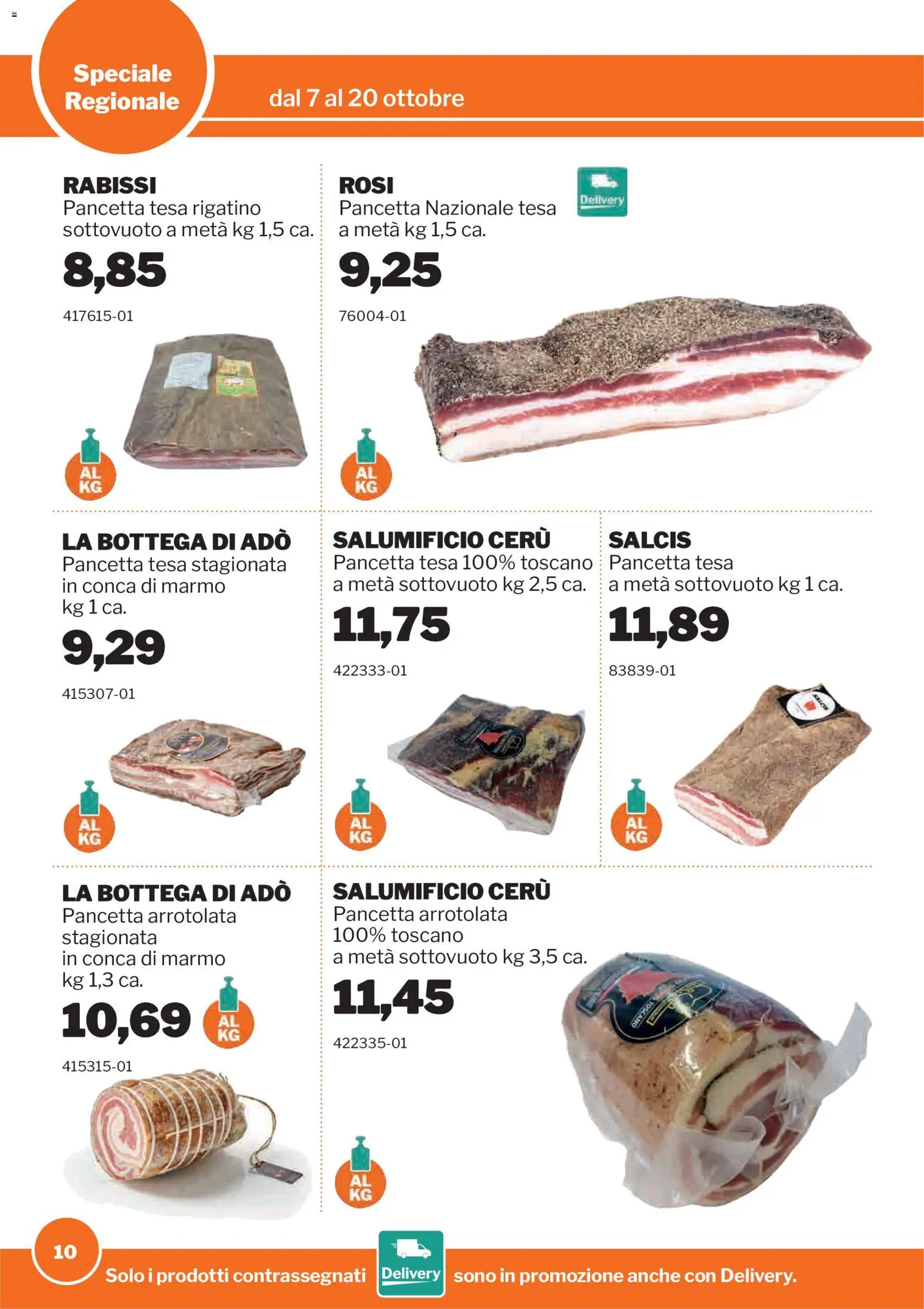Volantino Sogegross del 07/10/2026 | Pagina: 10 | Prodotti: Pancetta