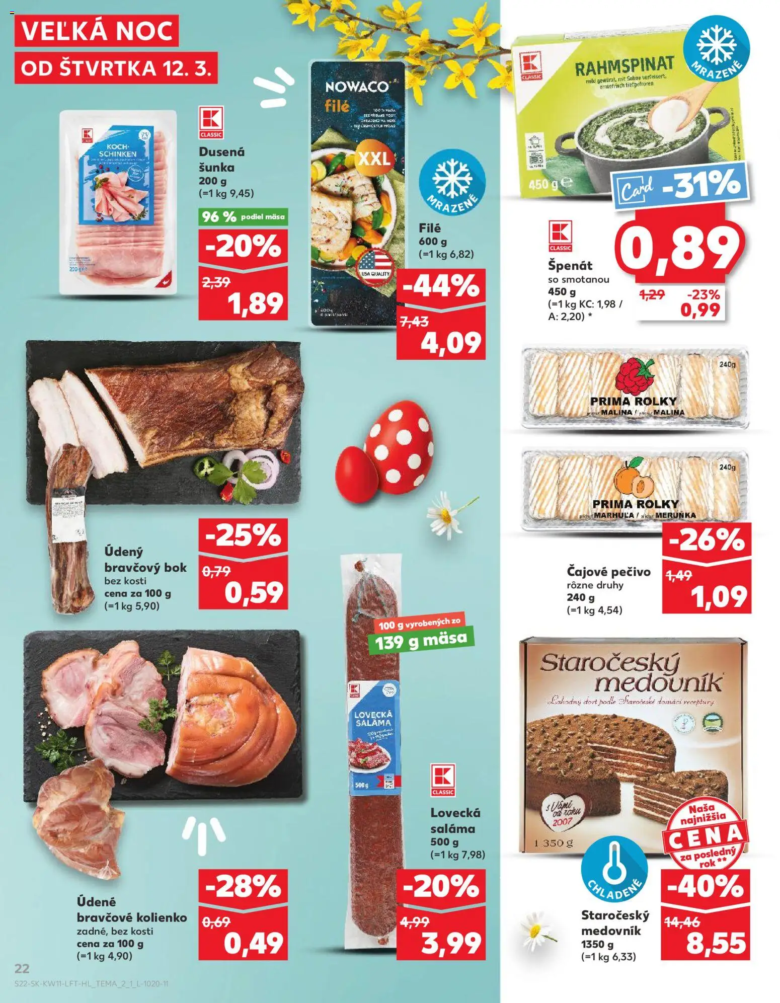Nové Kaufland akcie – leták je platný od 12.03.2026 | Strana: 22 | Produkty: Saláma, Šunka