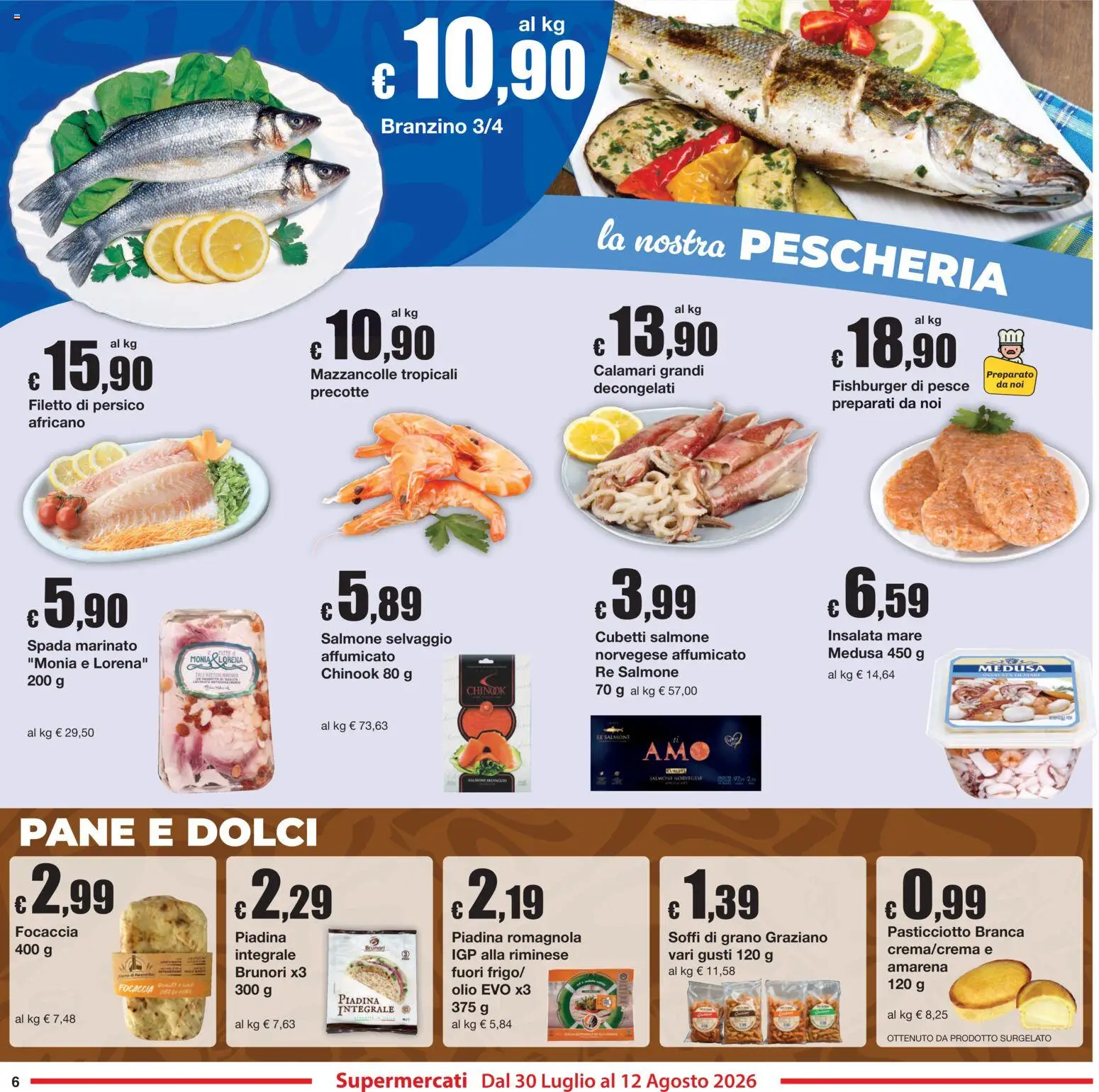 Volantino Sì con Te del 30/07/2026 | Pagina: 6 | Prodotti: Pane, Mazzancolle, Branzino, Amarena