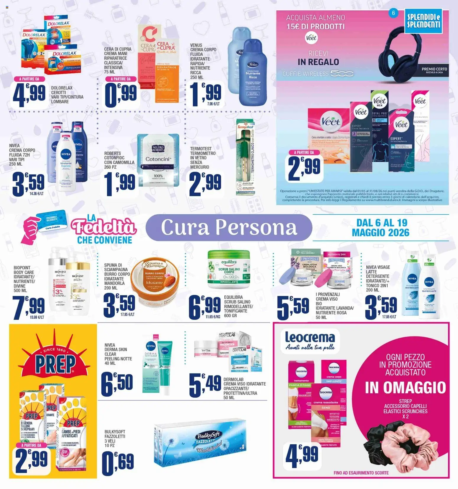 Volantino Splendidi e Splendenti del 06.05.2026 | Pagina: 6 | Prodotti: Crema viso, Scrub, Fazzoletti, Latte