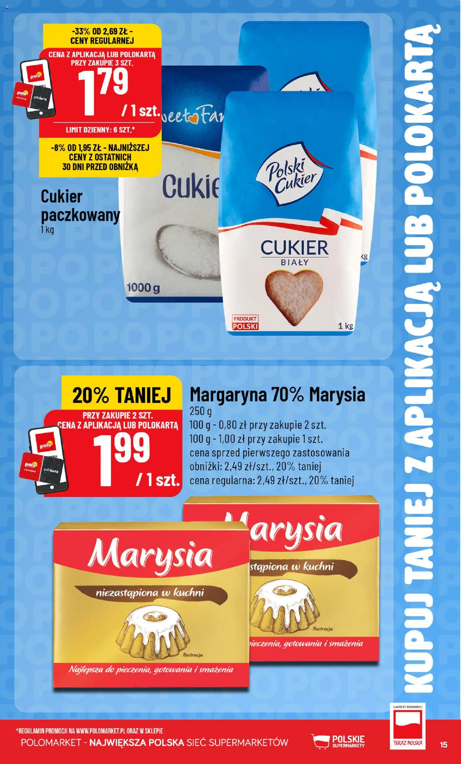 POLOmarket gazetka - Kupuj taniej od 12.08.2026 | Strona: 15 | Produkty: Margaryna, Cukier biały, Cukier
