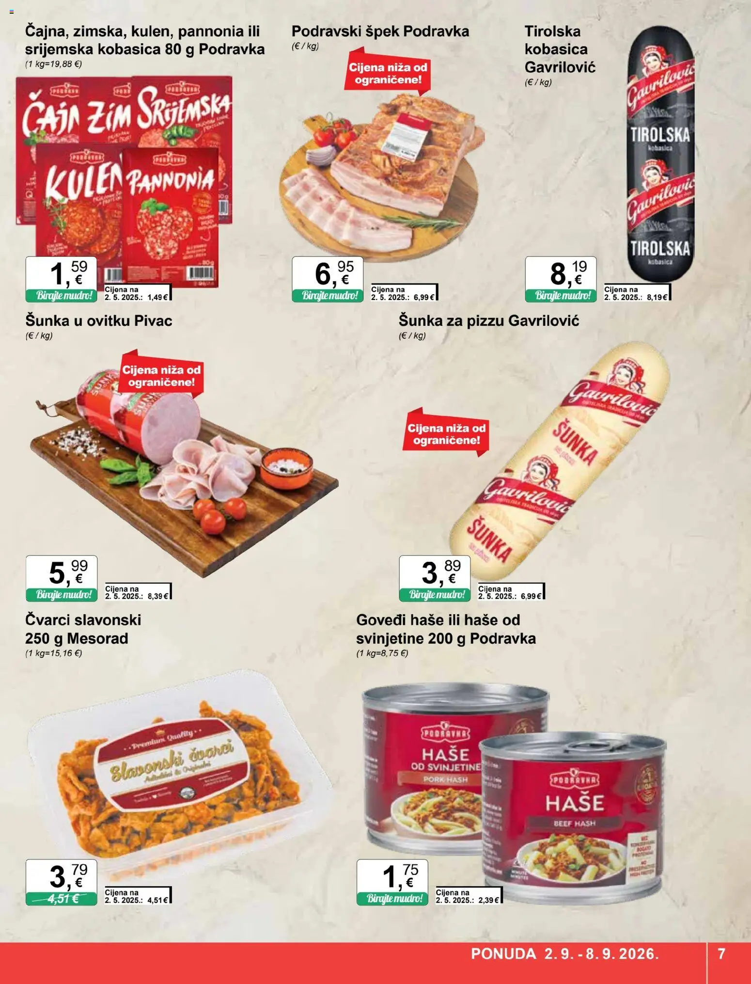 KTC katalog | vrijedi od 02.09.2026 | Stranica: 7 | Proizvodi: Čvarci, Šunka, Podravka, Kobasica