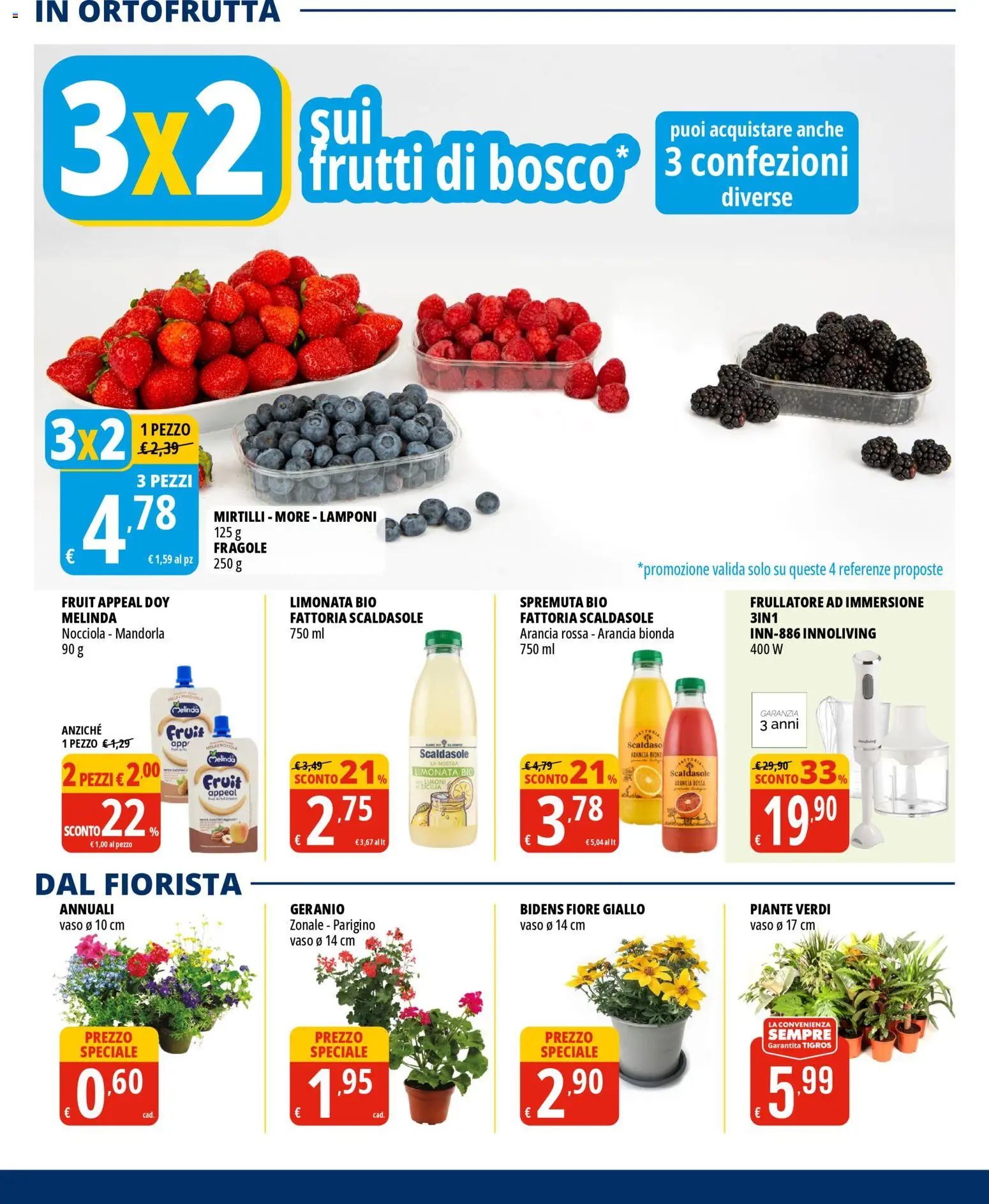 Volantino Tigros del 07.05.2026 | Pagina: 13 | Prodotti: Lamponi, Fragole, Arancia, Vaso