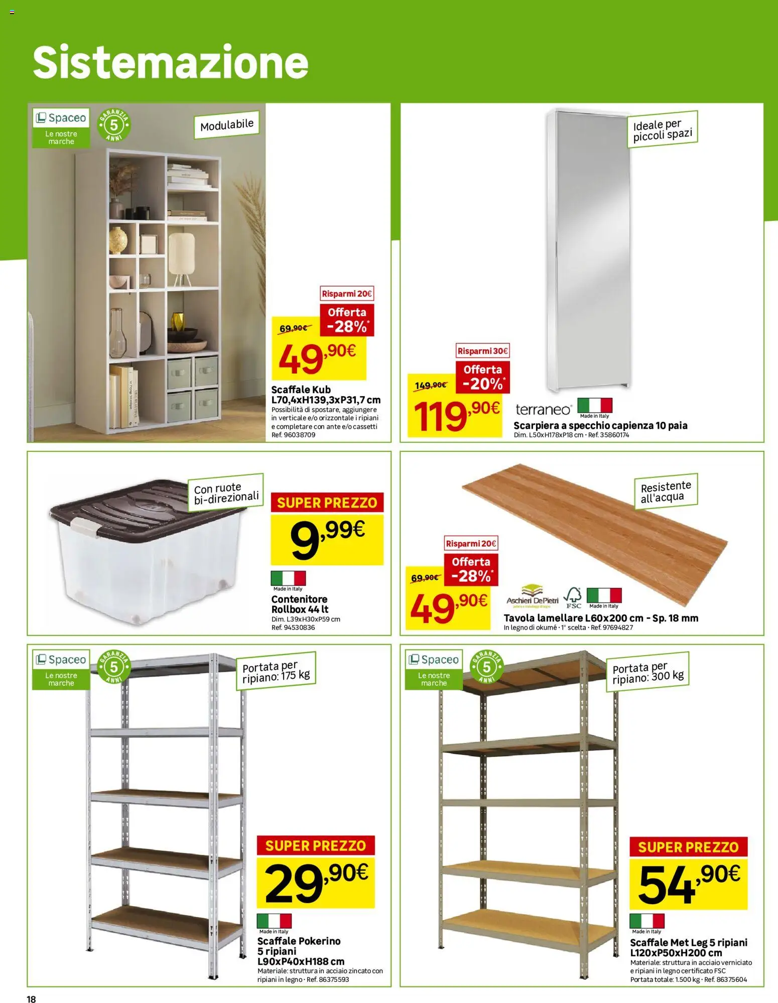Volantino Leroy Merlin del 06/10/2026 | Pagina: 18 | Prodotti: Scaffale, Contenitore, Scarpiera, Specchio