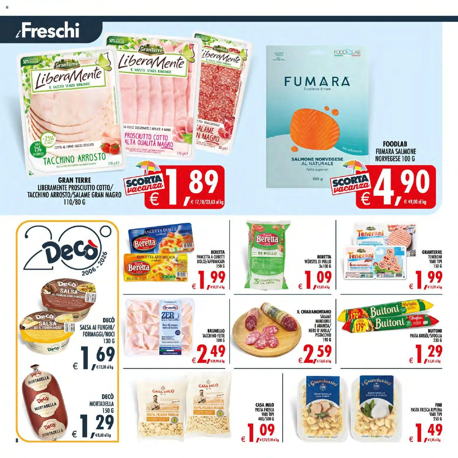 Volantino Decò del 21/07/2026 | Pagina: 10 | Prodotti: Arrosto, Pancetta, Tacchino, Wurstel