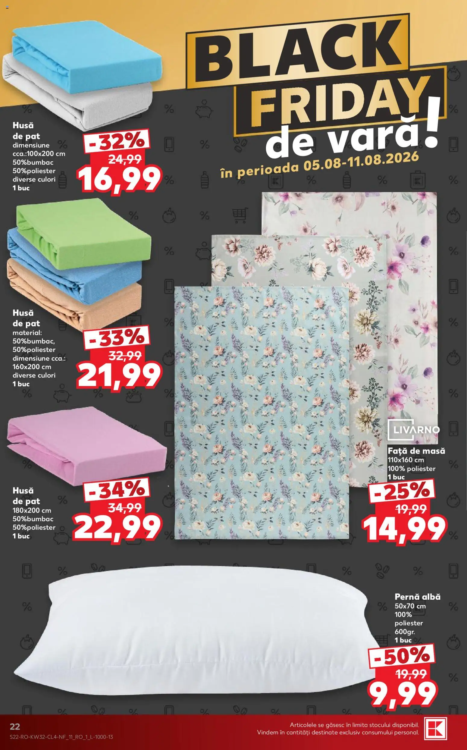 Noul catalog Kaufland – valabil de la 05.08.2026 | Pagină: 22 | Produse: Față de masă, Pat, Pernă, Masă