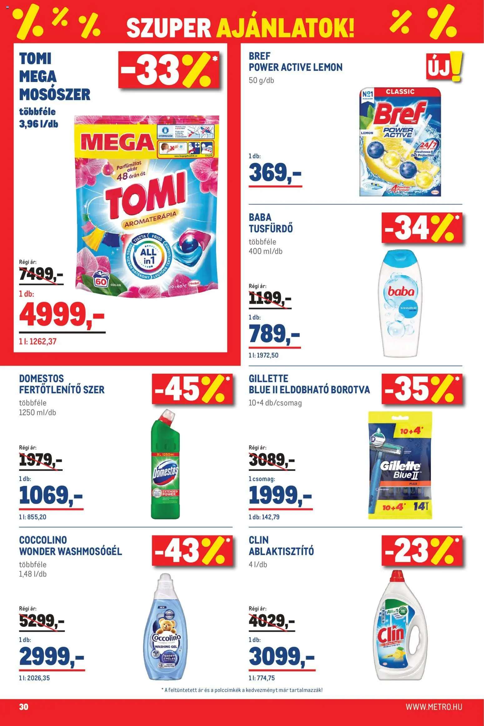 Metro akciós ujság - amely érvényes a következő dátumtól: 2026.08.01. | Oldal: 30 | Termékek: Coccolino, Gillette, Ablaktisztító, Mosószer