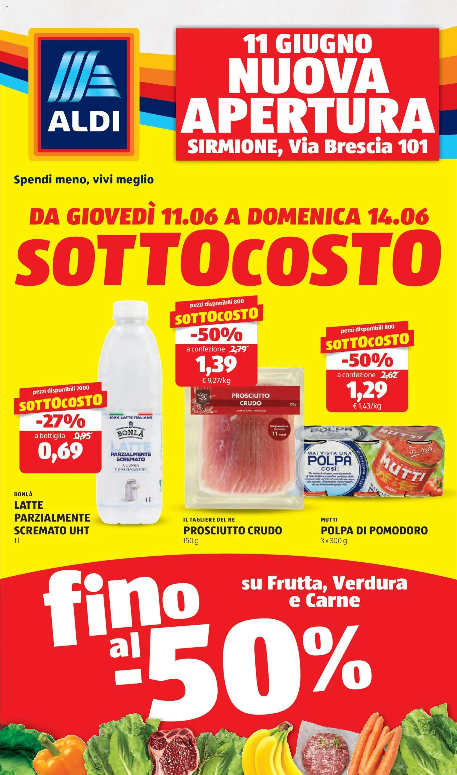 Volantino Aldi del 11.06.2026 | Pagina: 1 | Prodotti: Prosciutto, Mutti, Latte parzialmente scremato, Bottiglia