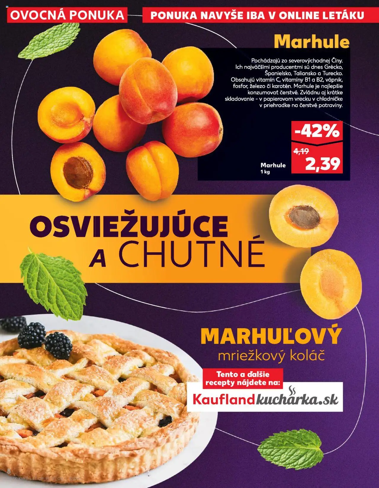 Nové Kaufland akcie – leták je platný od 31.07.2025 | Strana: 8 | Produkty: Koláč, Marhule