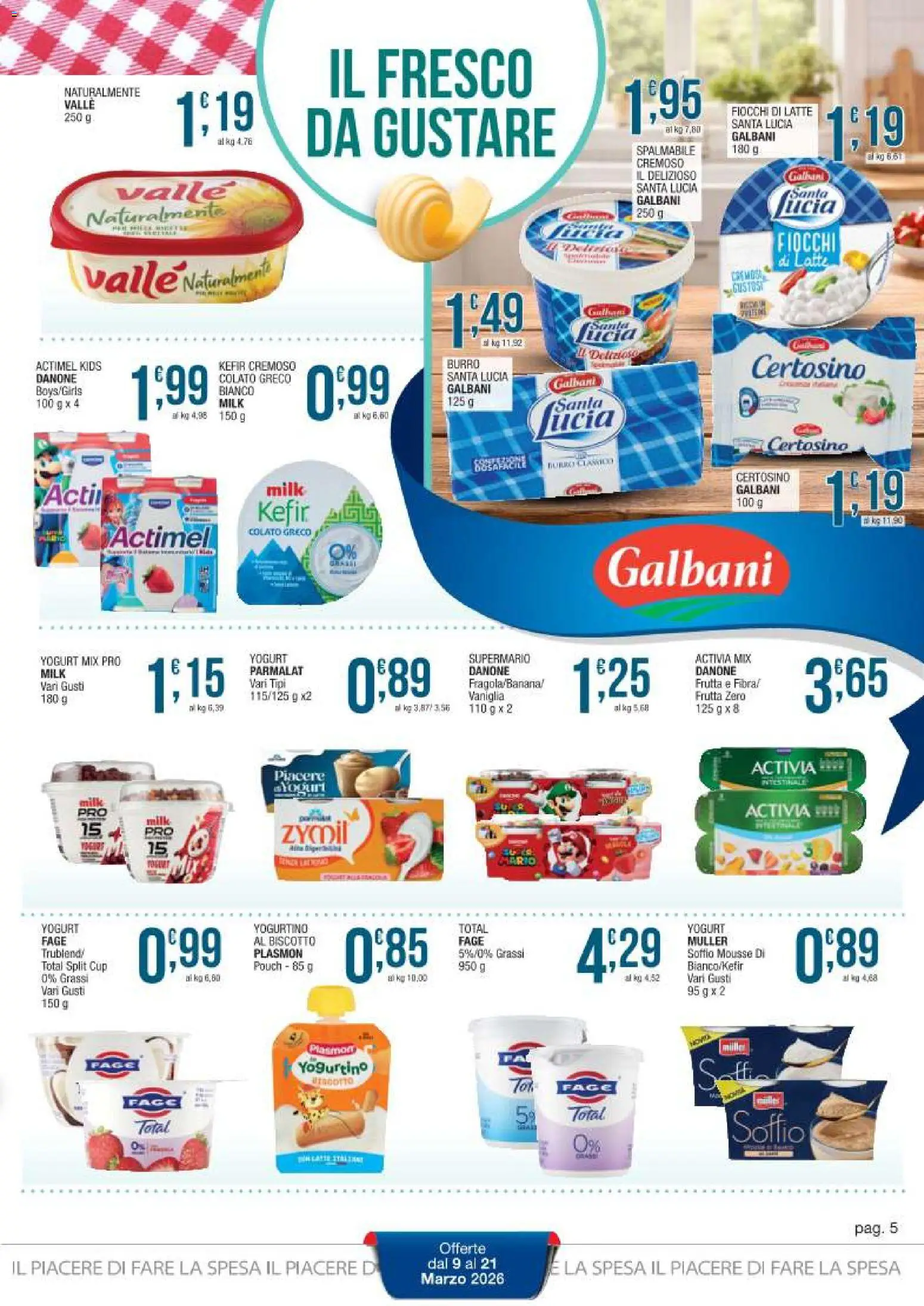 Volantino Sidis del 09.03.2026 | Pagina: 5 | Prodotti: Yogurt, Fiocchi, Frutta, Latte