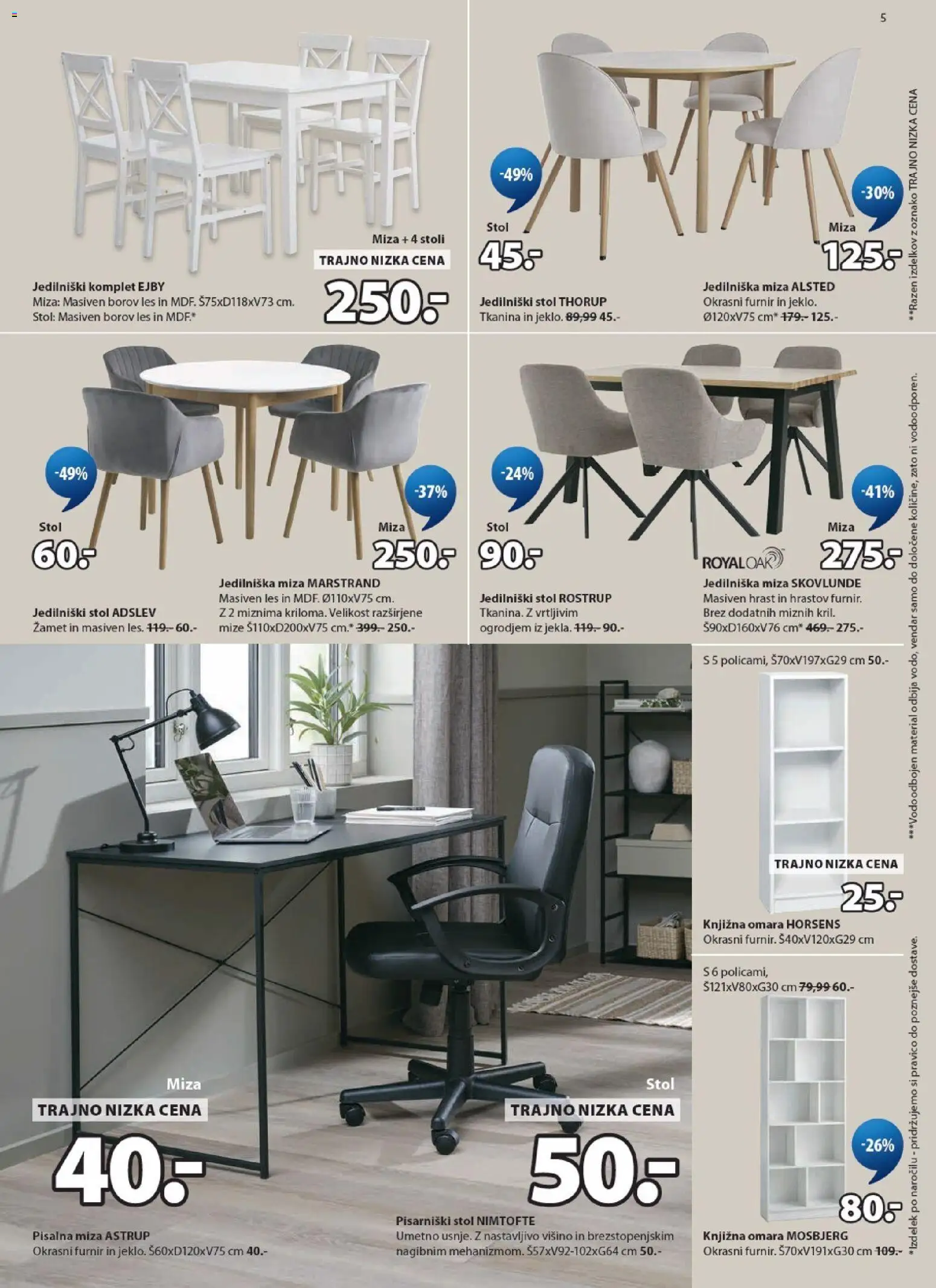 Novi JYSK katalog ponudbe – veljaven od 18.05.2026 | Stran: 5 | Izdelki: Jedilniški komplet, Pisalna miza, Furnir, Miza