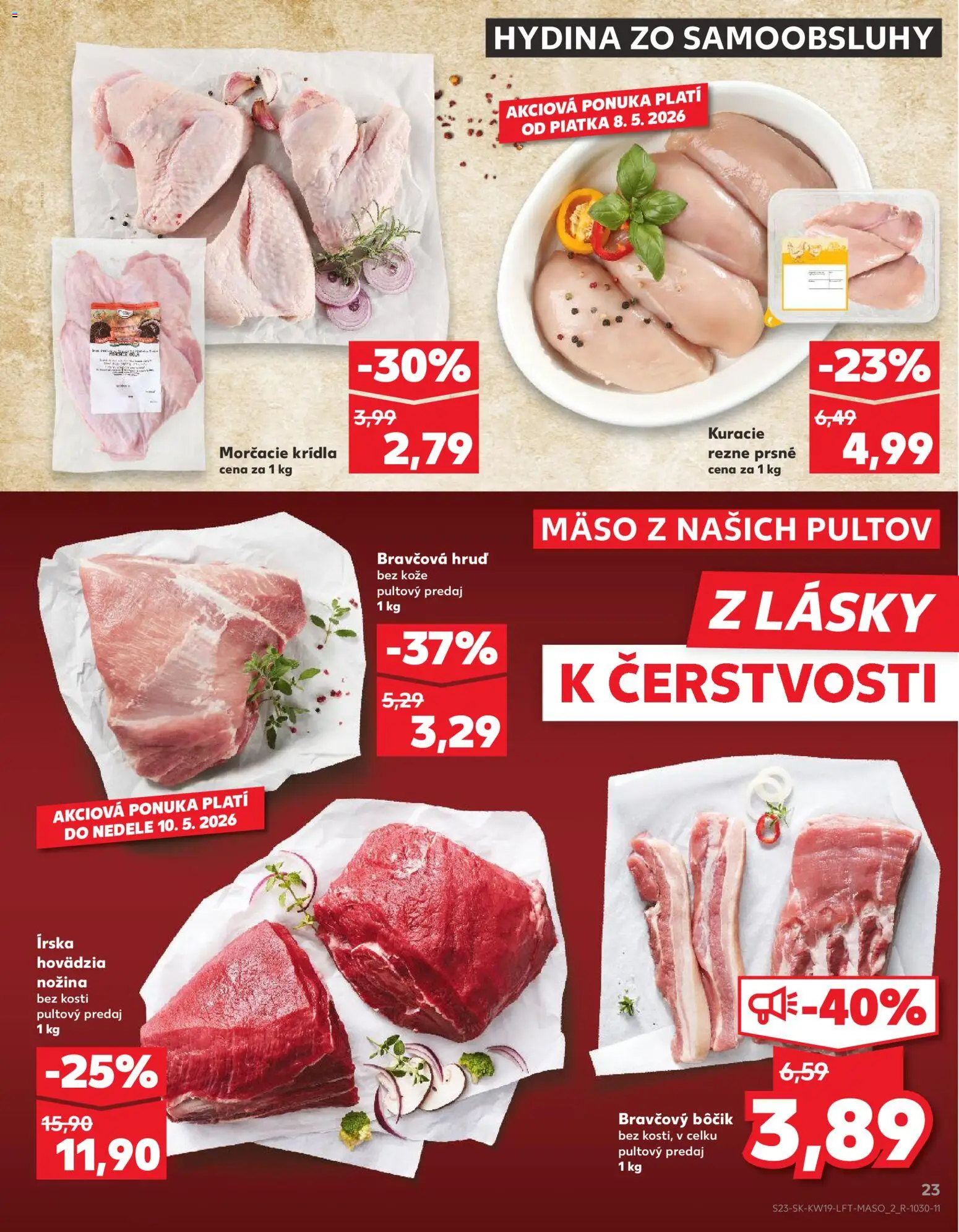 Nové Kaufland akcie – leták je platný od 07.05.2026 | Strana: 23 | Produkty: Bravčový bôčik, Kuracie rezne