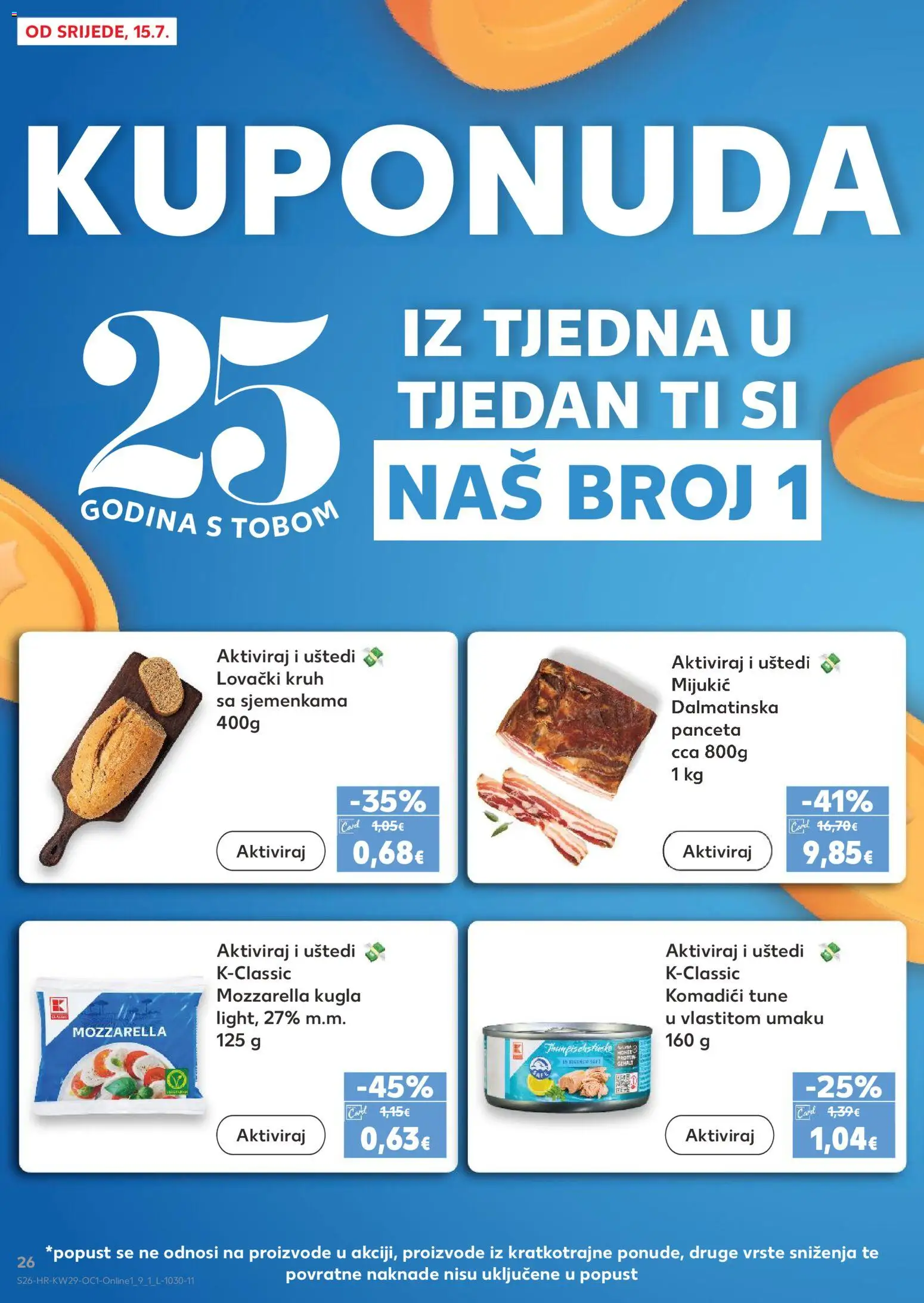 Kaufland katalog | vrijedi od 15.07.2026 | Stranica: 26 | Proizvodi: Mozzarella, Kruh, Tuna, Panceta