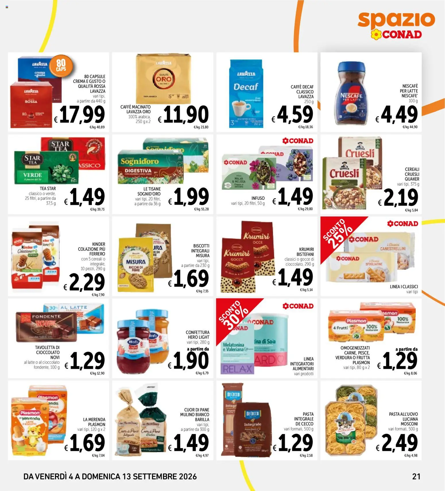 Volantino Spazio Conad del 04/09/2026 | Pagina: 21 | Prodotti: Biscotti, Lavazza, Nescafé, Macinato