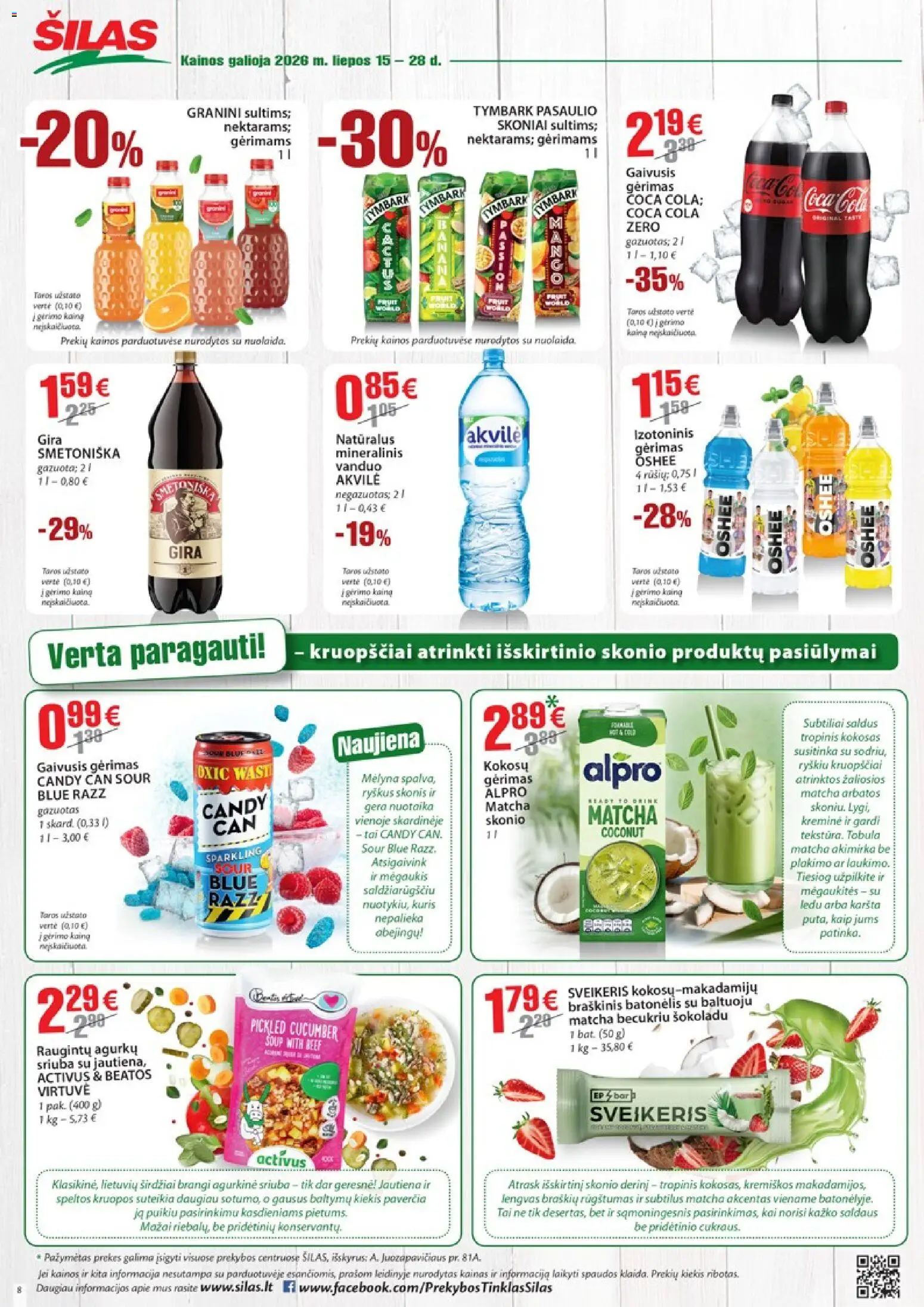 Šilas akcijos nuo 2026.07.15 | Puslapis: 8 | Prekių: Gaivusis gėrimas, Kruopos, Jautiena