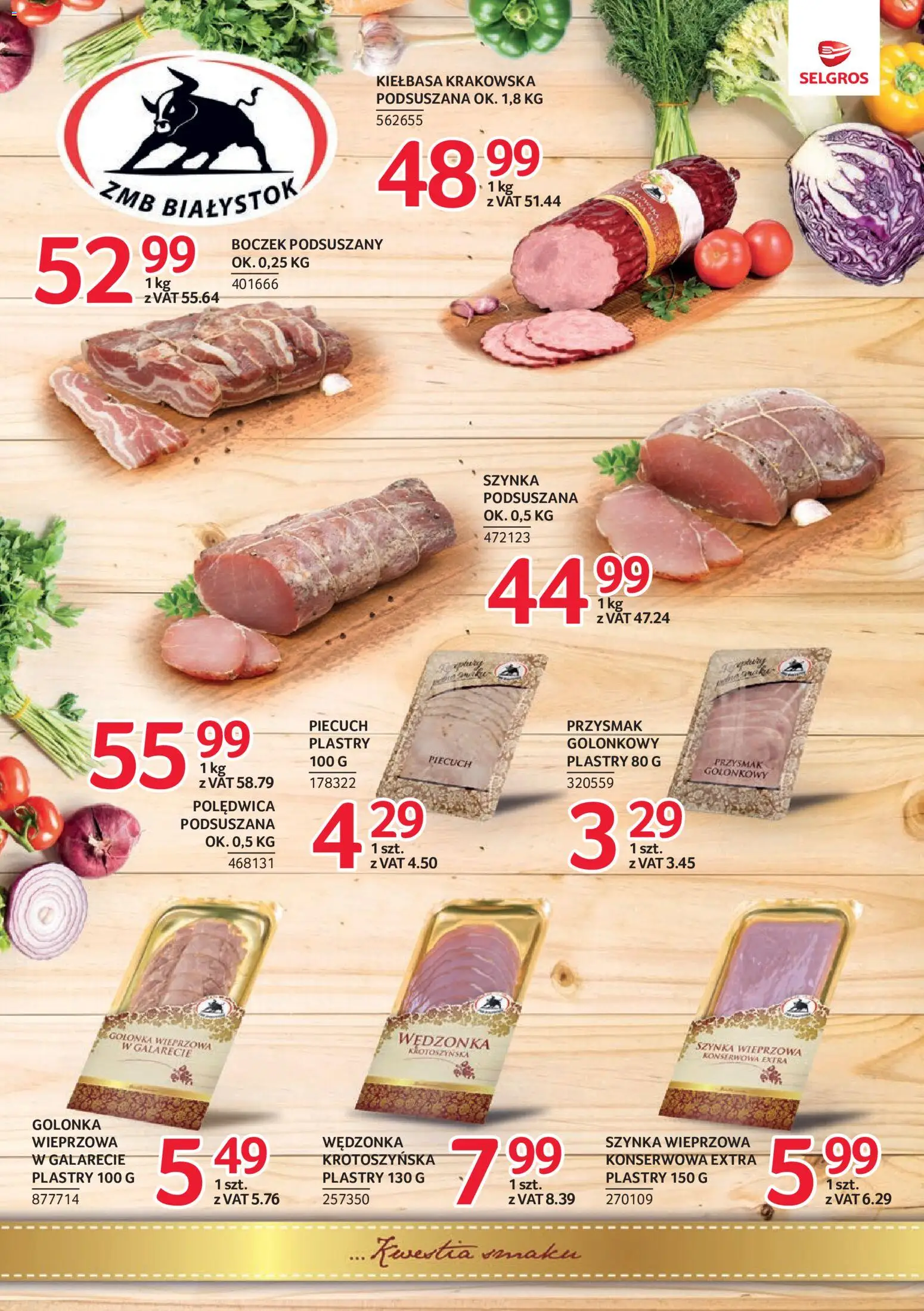 Selgros cash&carry gazetka - Markowe Produkty od 02.06.2026 | Strona: 8 | Produkty: Kiełbasa, Szynka wieprzowa, Golonka wieprzowa, Szynka