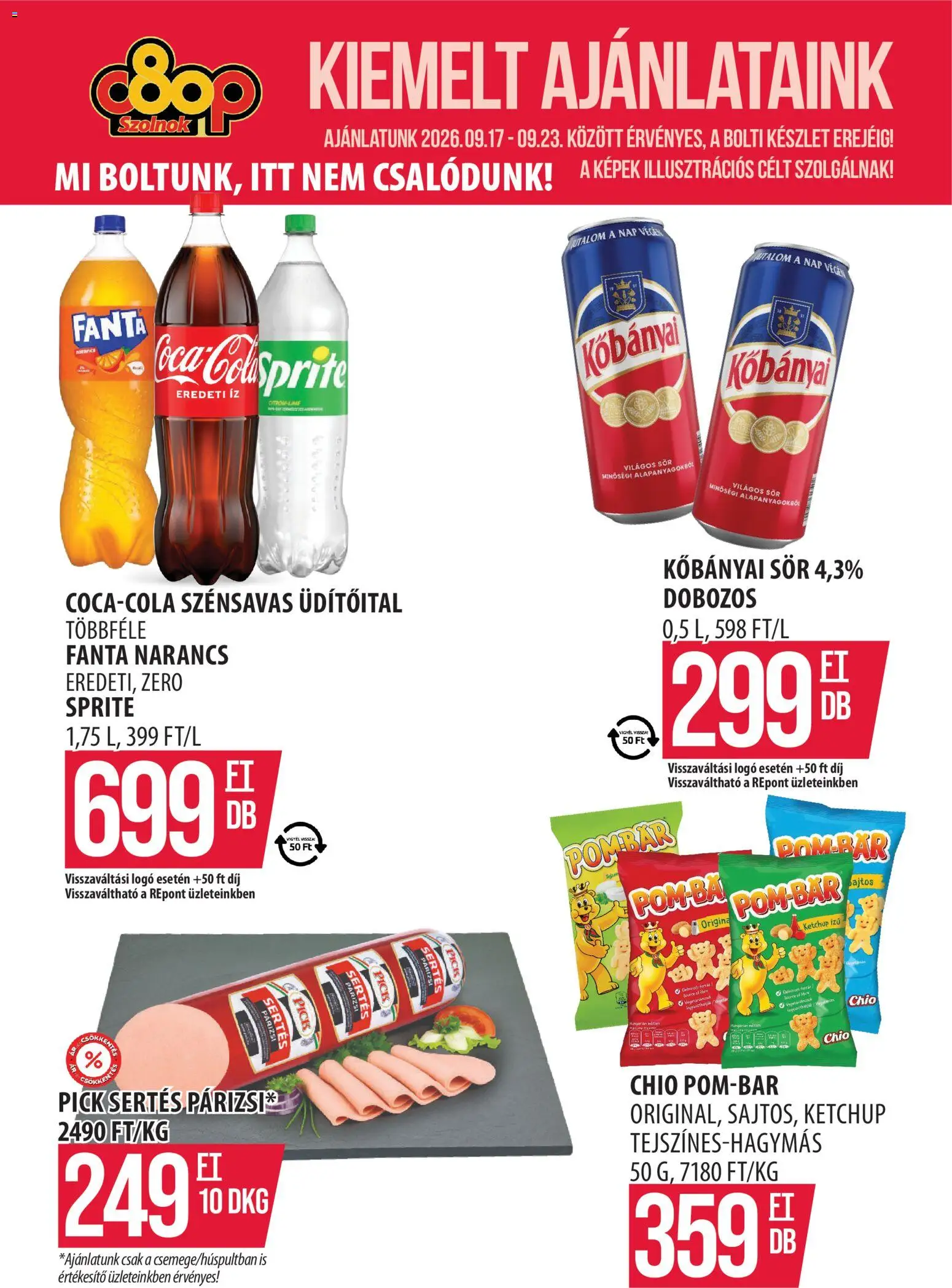 COOP Szolnok akciós ujság - amely érvényes a következő dátumtól: 2026.09.17. | Oldal: 1 | Termékek: Chio, Pick, Sprite, Narancs