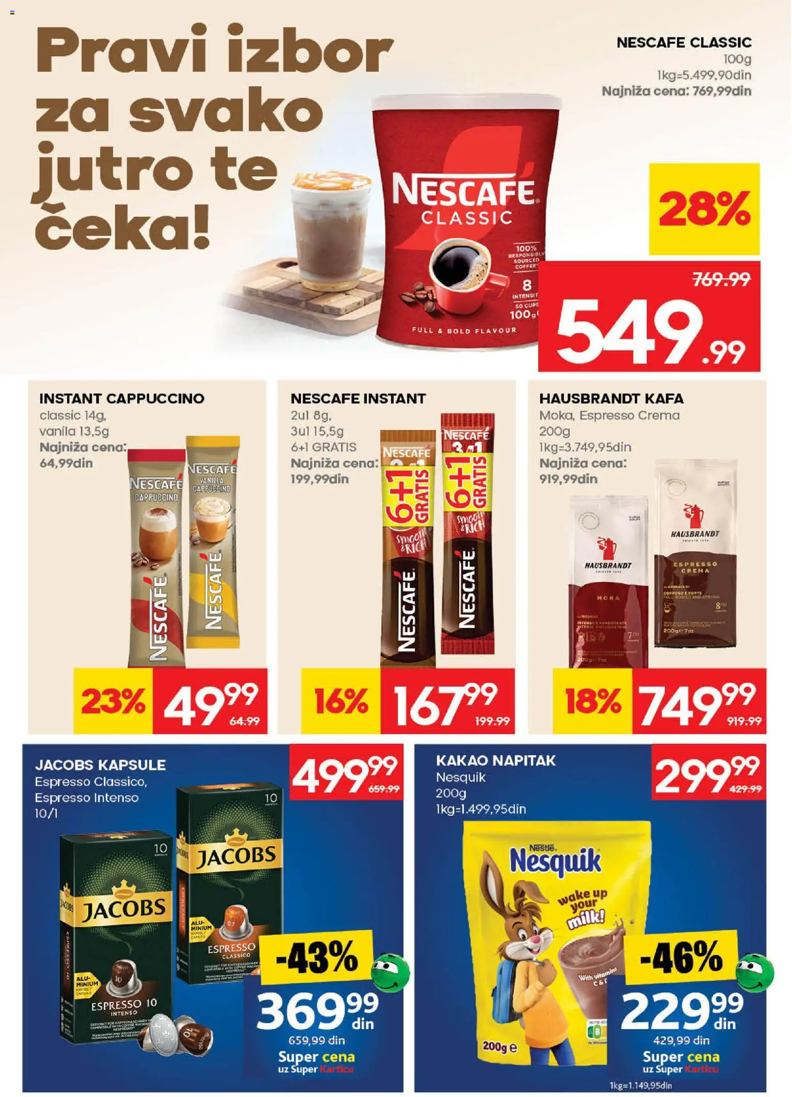 Mercator katalog - važi od 30.07.2026 | Strana: 16 | Proizvode: Kapsule, Kafa, Nescafé, Nesquik