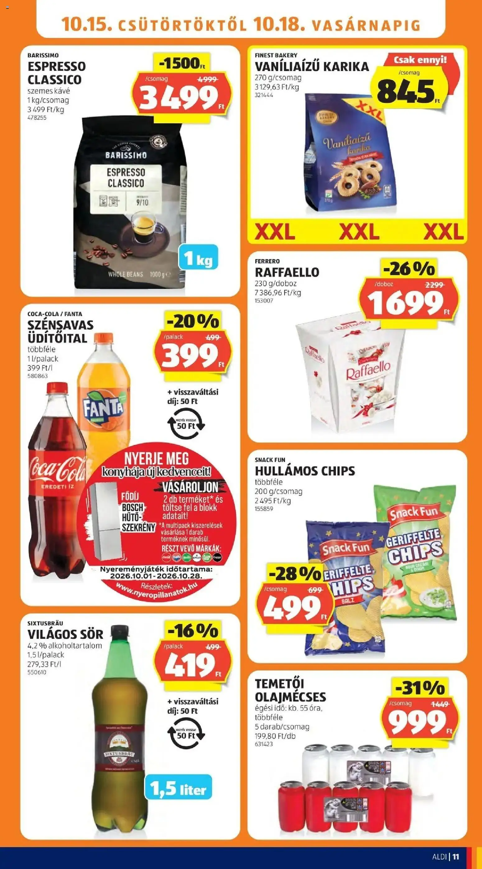 Aldi akciós ujság - amely érvényes a következő dátumtól: 2026.10.15. | Oldal: 11 | Termékek: Bosch, Raffaello, Szemes kávé, Szekrény
