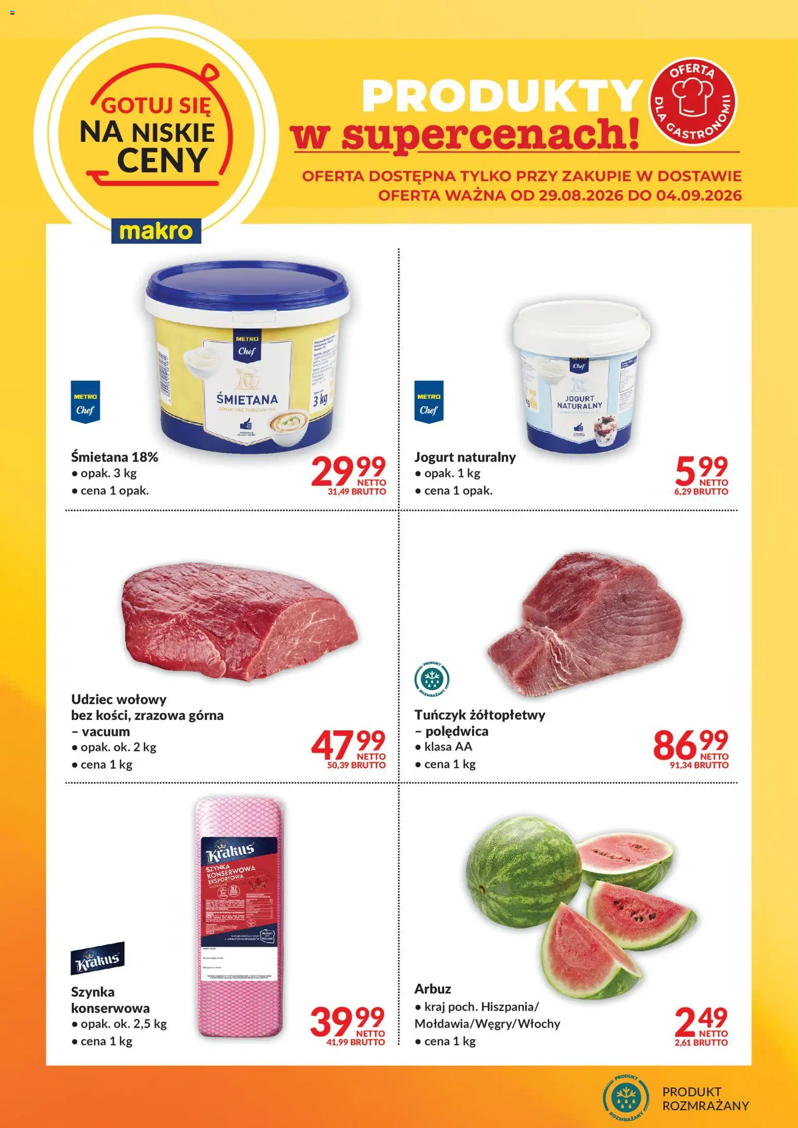 Makro gazetka - Gotuj się na niskie ceny w dostawie od 29.08.2026 | Strona: 2 | Produkty: Arbuz, Udziec wołowy, Jogurt naturalny, Śmietana