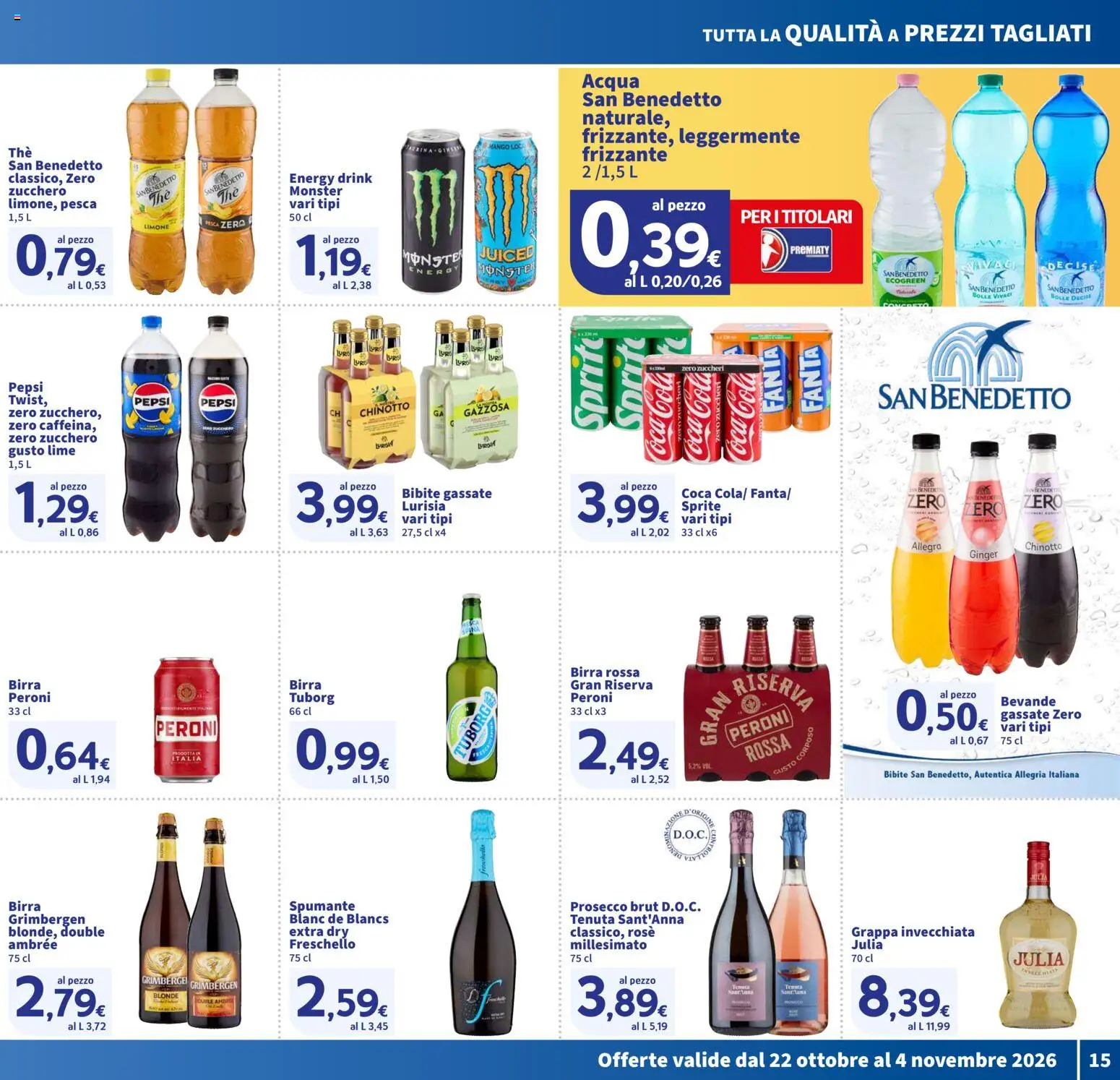 Volantino SIGMA del 22/10/2026 | Pagina: 15 | Prodotti: Acqua, Limone, Grappa, Sprite