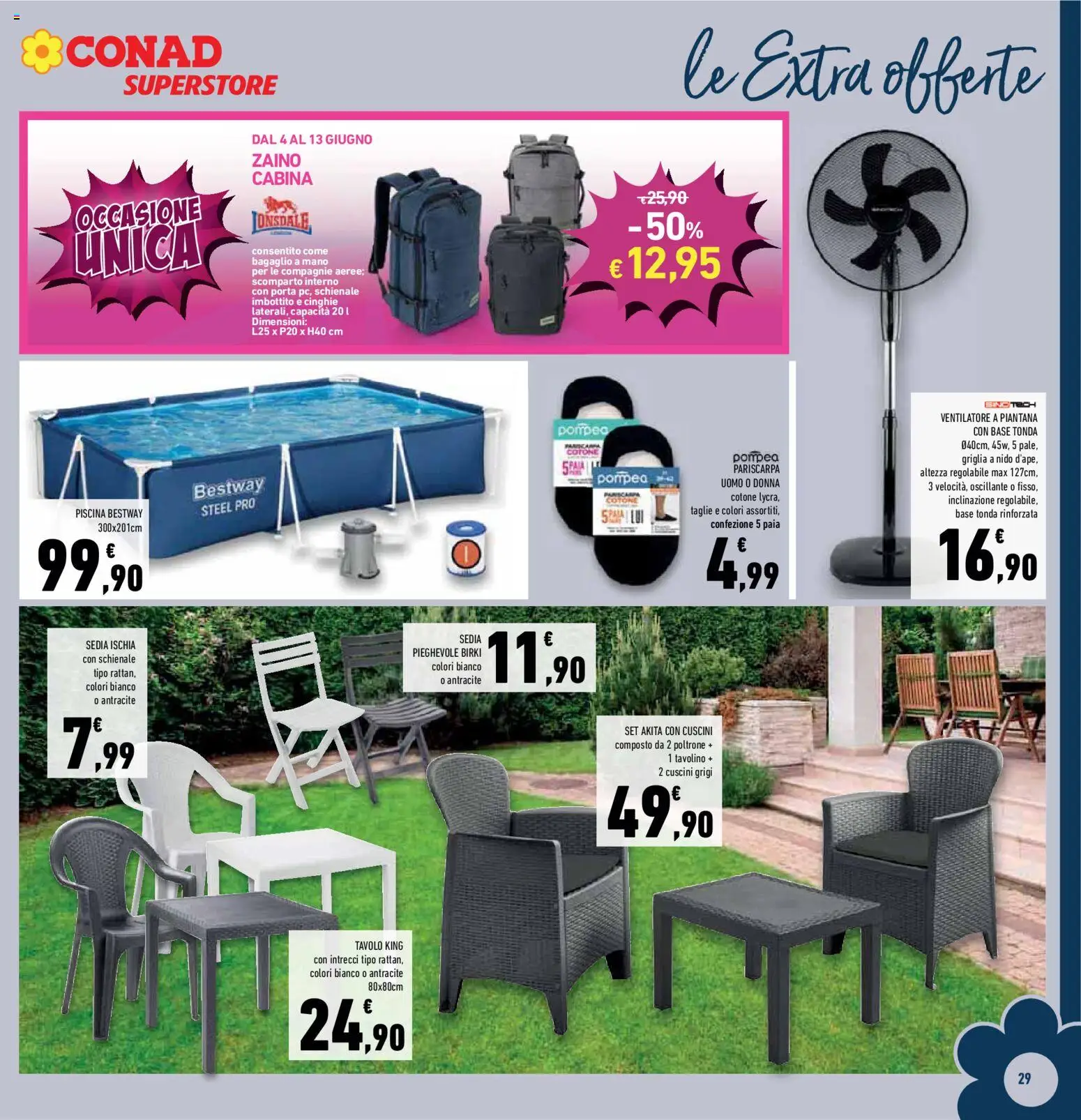 Volantino Conad del 04.06.2026 | Pagina: 29 | Prodotti: Tavolino, Fan, Tavolo, Sedia