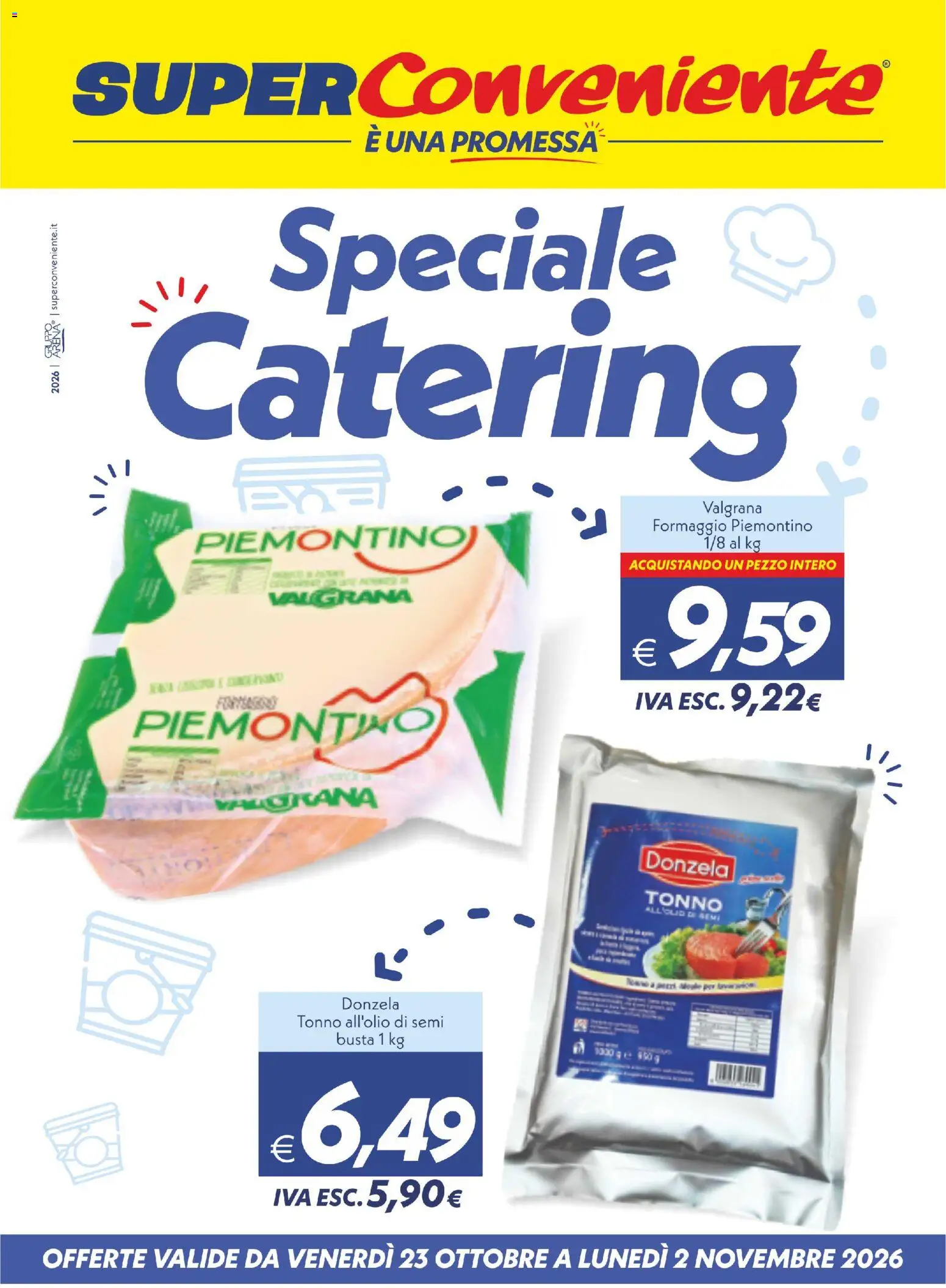 Volantino SuperConveniente del 23/10/2026 | Pagina: 1 | Prodotti: Formaggio, Tonno