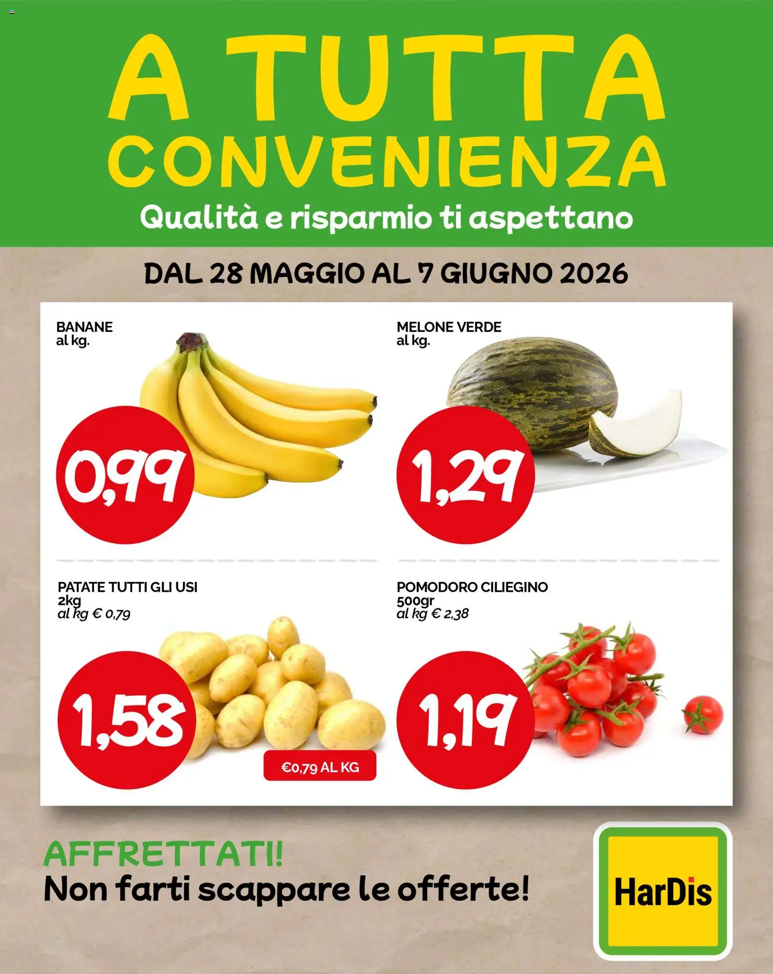 Volantino HarDis del 28.05.2026 | Pagina: 2 | Prodotti: Banane, Patate, Pomodoro, Melone