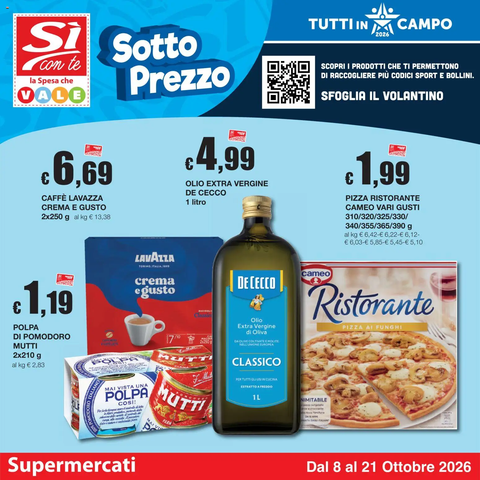 Volantino Sì con Te del 08/10/2026 | Pagina: 1 | Prodotti: Caffè, Tè, De Cecco, Olio extra vergine