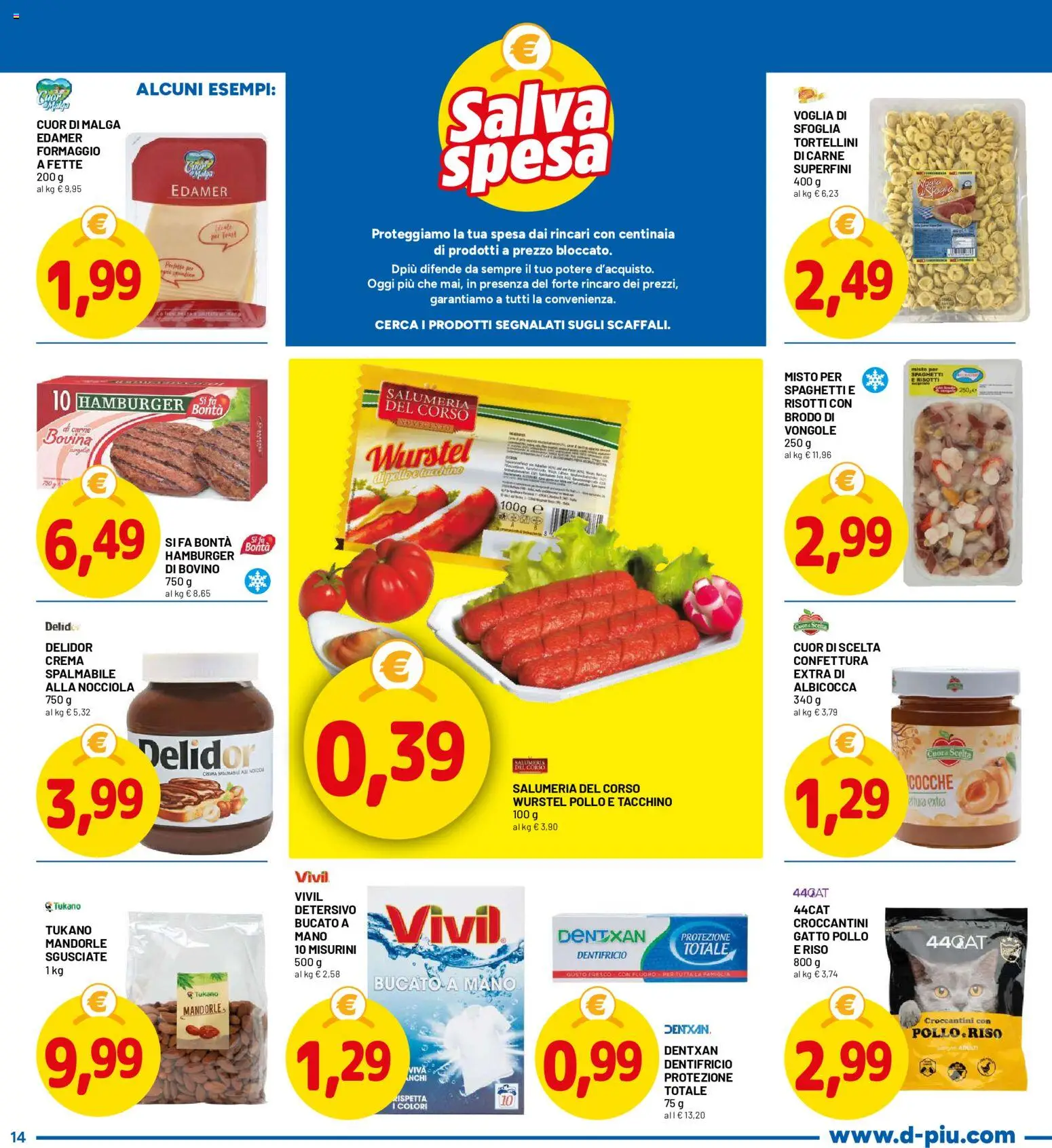 Volantino D Più del 08.06.2026 | Pagina: 14 | Prodotti: Dentifricio, Formaggio, Wurstel, Hamburger