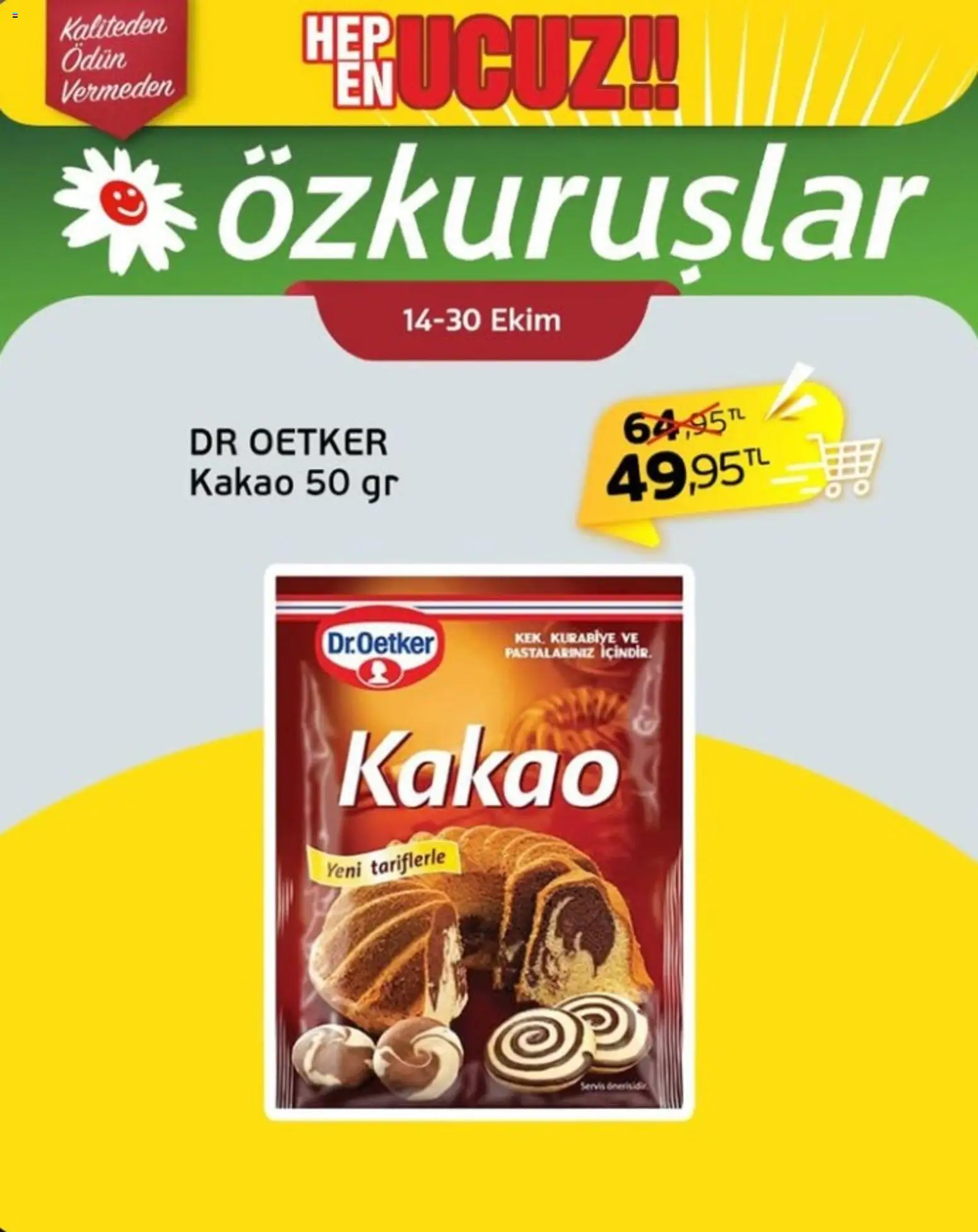 Özkuruşlar İndirim - 14 Ekim 2026 tarihinden itibaren geçerlidir | Sayfa: 4 | Ürünler: Kurabiye