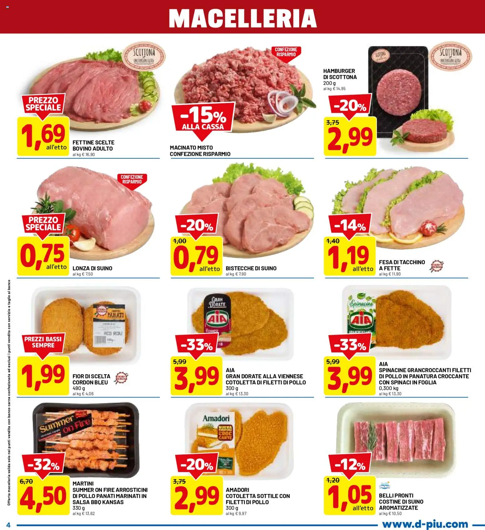 Volantino D Più del 14.05.2026 | Pagina: 4 | Prodotti: Salsa, Tacchino, Spinaci, Arrosticini