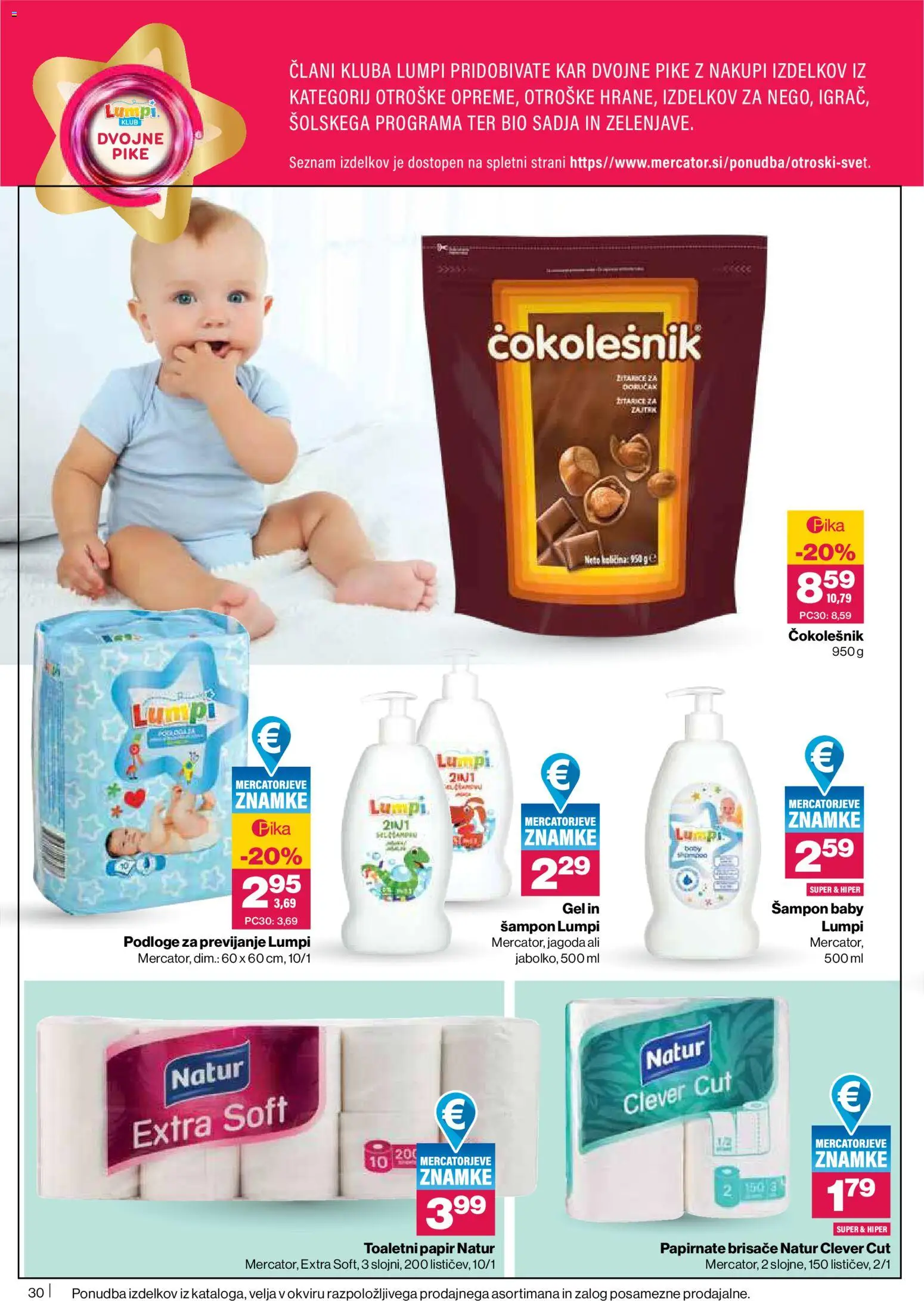 Novi Mercator katalog ponudbe – veljaven od 18.06.2026 | Stran: 30 | Izdelki: Toaletni papir, Papirnate brisače, Čokolešnik, Sampon