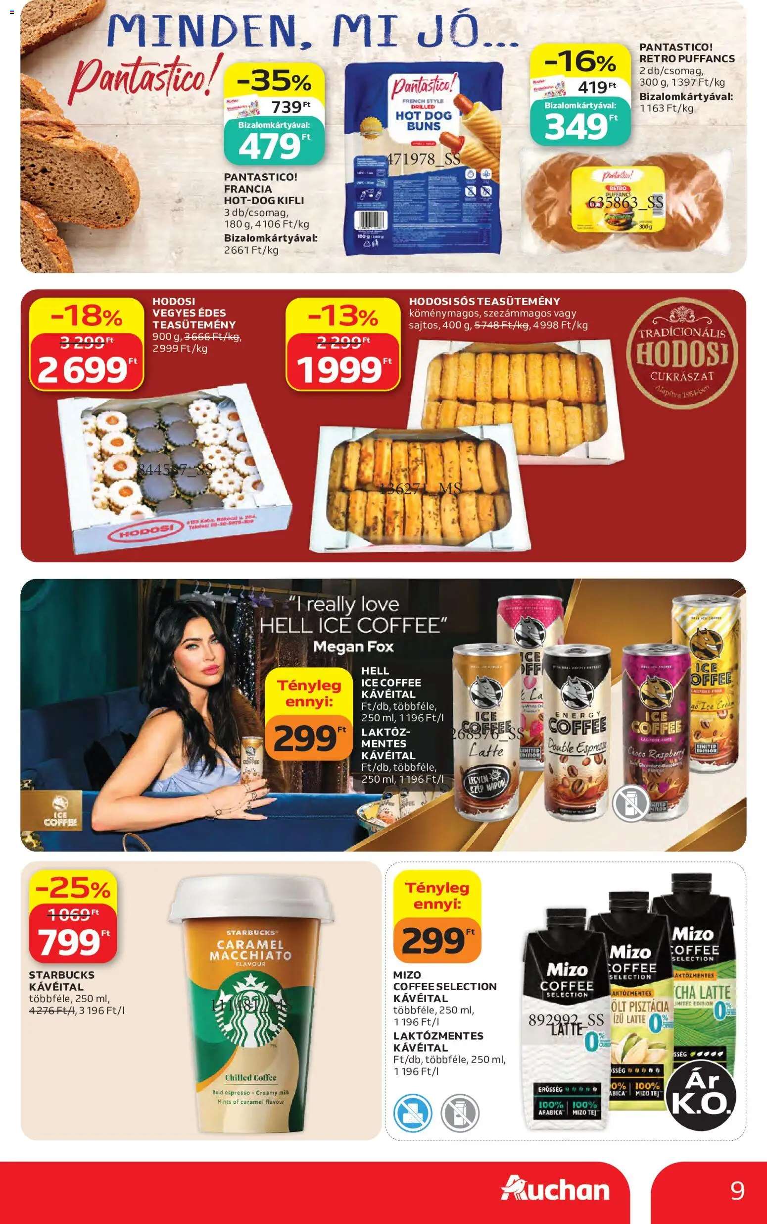 Auchan akciós ujság - amely érvényes a következő dátumtól: 2026.07.23. | Oldal: 9 | Termékek: Hot dog, Pisztácia, Teasütemény, Tej