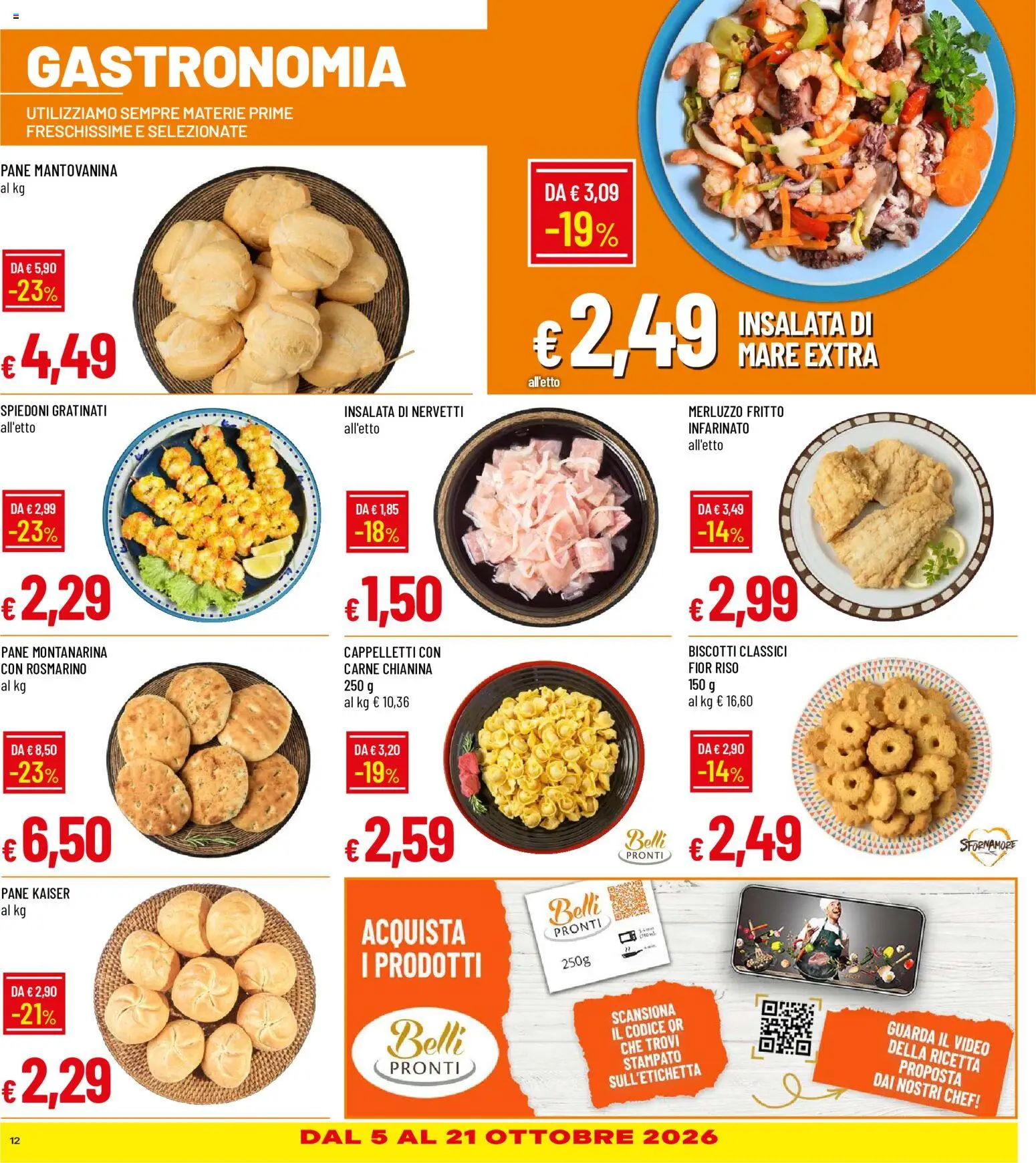 Volantino Galassia del 30/09/2026 | Pagina: 12 | Prodotti: Pane, Riso, Biscotti, Insalata