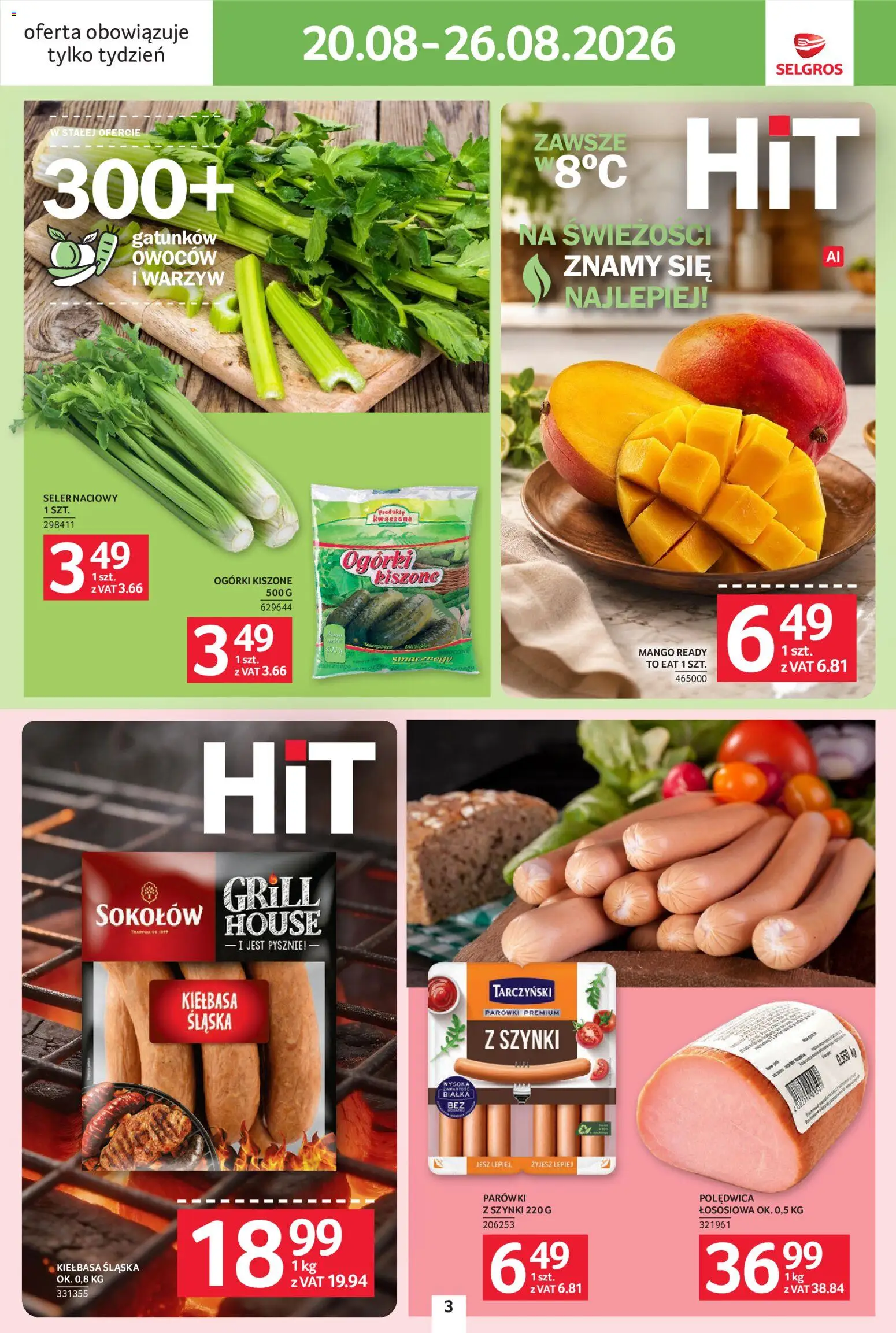 Selgros cash&carry gazetka - Jeszcze więcej super promocji od 20.08.2026 | Strona: 3 | Produkty: Mango, Kiełbasa śląska, Ogórki kiszone, Ogórki