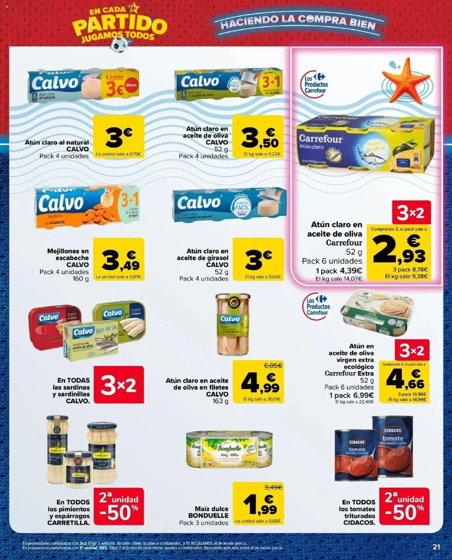 Carrefour Market -  unidad al -50 │ válido desde el 25/06/2026 | Página: 21 | Productos: Dulce, Sardinillas, Atún, Sardinas