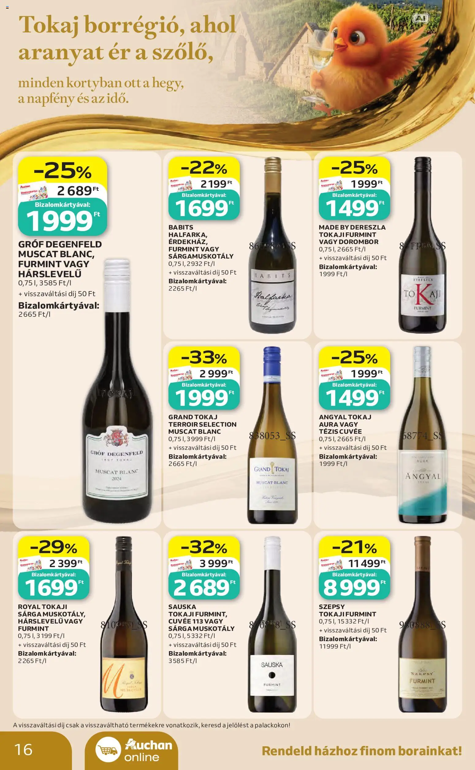 Auchan akciós ujság - amely érvényes a következő dátumtól: 2026.10.01. | Oldal: 16 | Termékek: Tokaji furmint, Cuvée, Tokaji