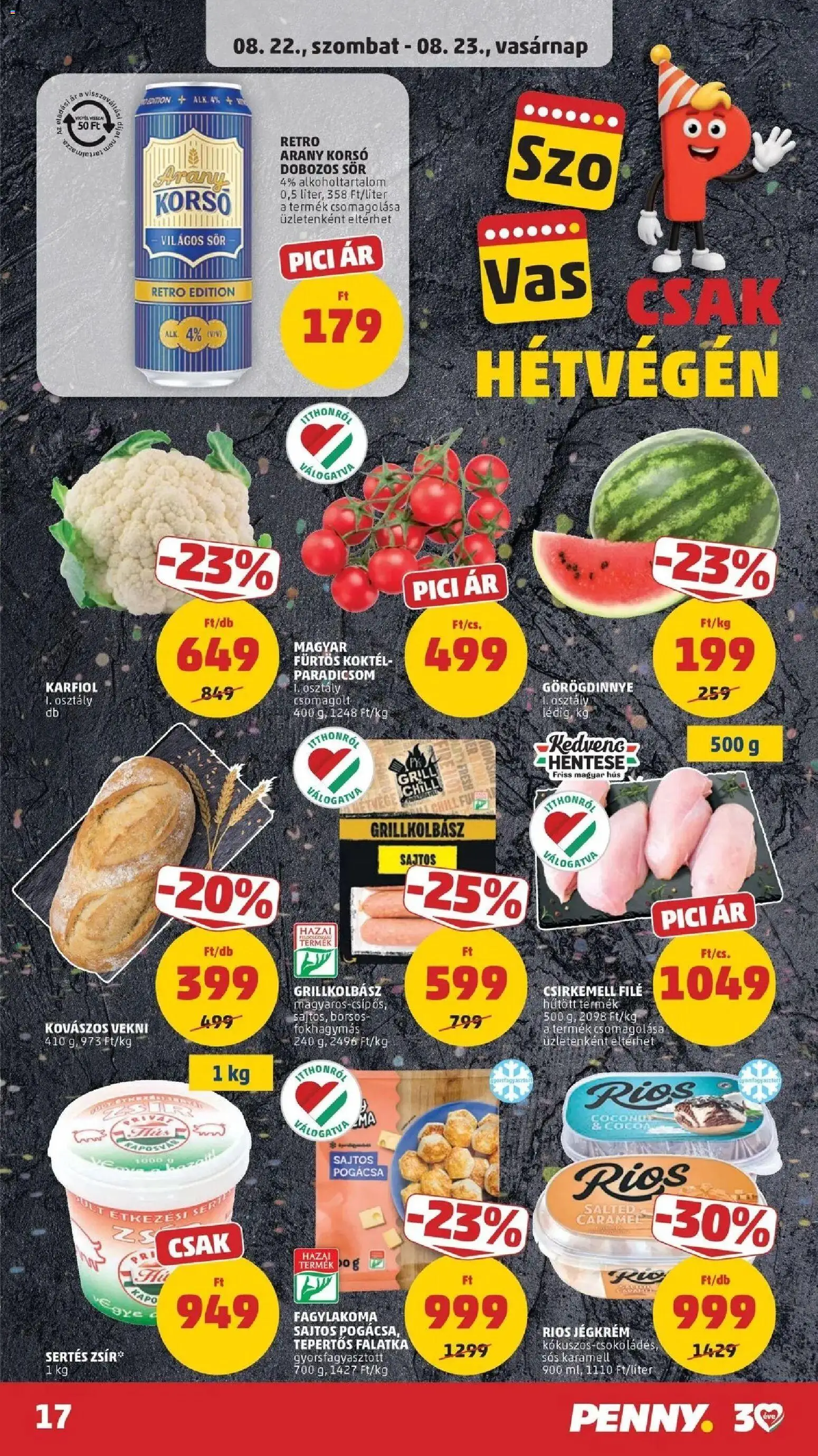 PENNY aktuális akciós újság: 2026.08.21.-tól lapozható | Oldal: 17 | Termékek: Grillkolbász, Csirkemell filé, Dobozos sör, Gyorsfagyasztott