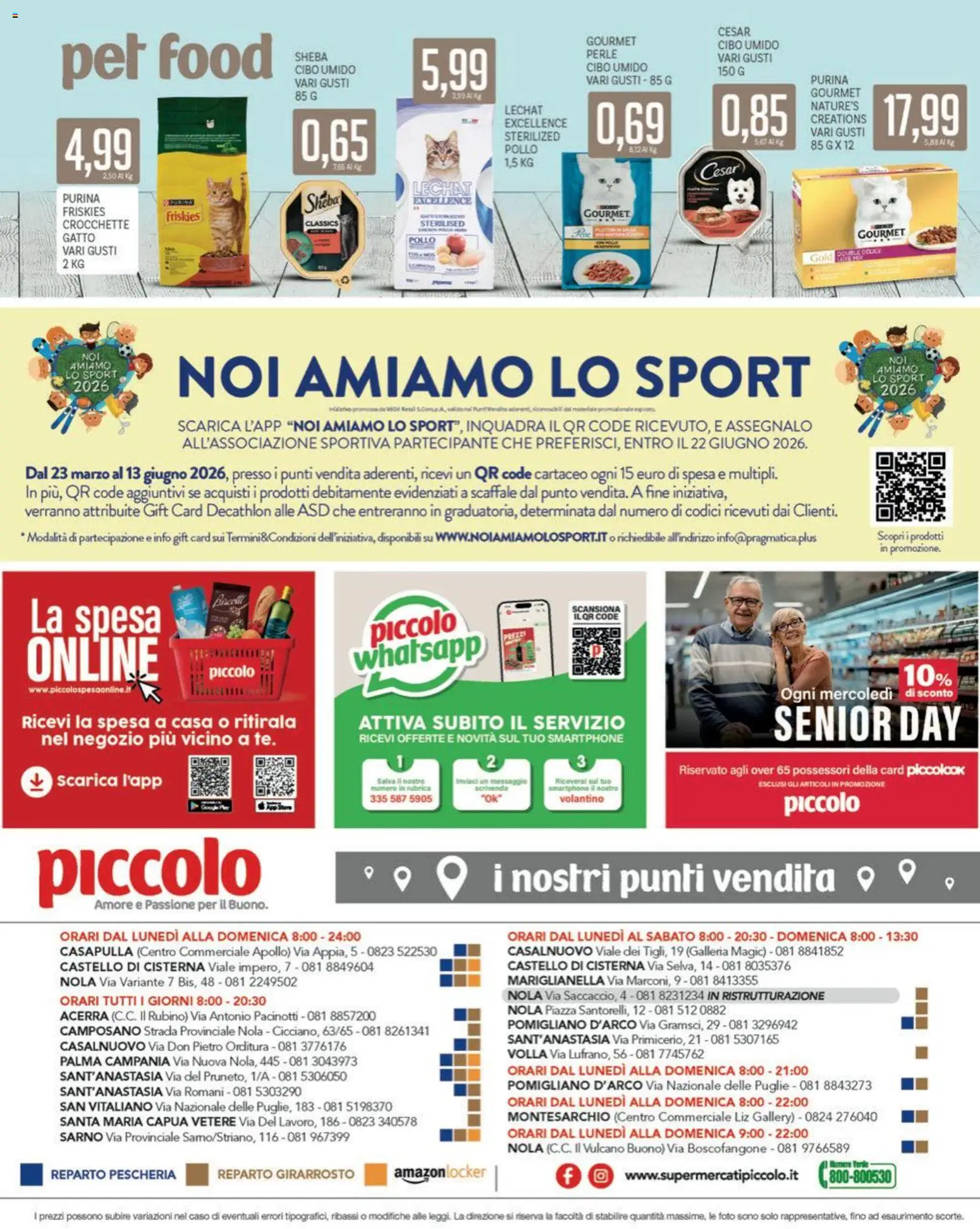 Volantino Piccolo del 18.05.2026 | Pagina: 24 | Prodotti: Pollo, Crocchette, Smartphone, Scaffale