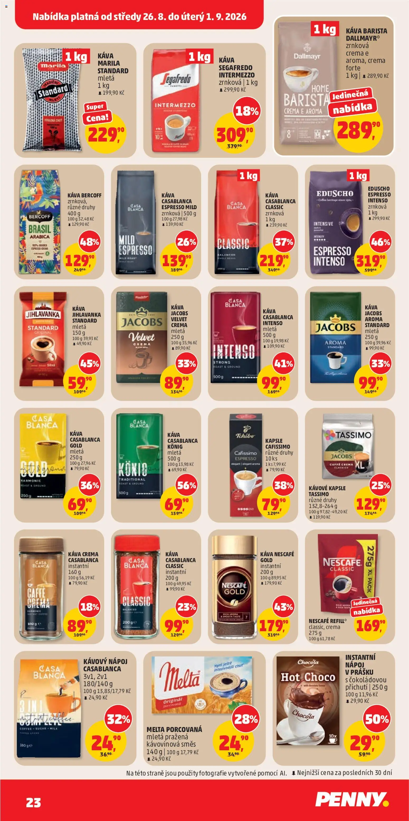 Penny Market leták od 26.08.2026 | Strana: 23 | Produkty: Nescafé Gold, Jacobs, Velvet, Cafissimo